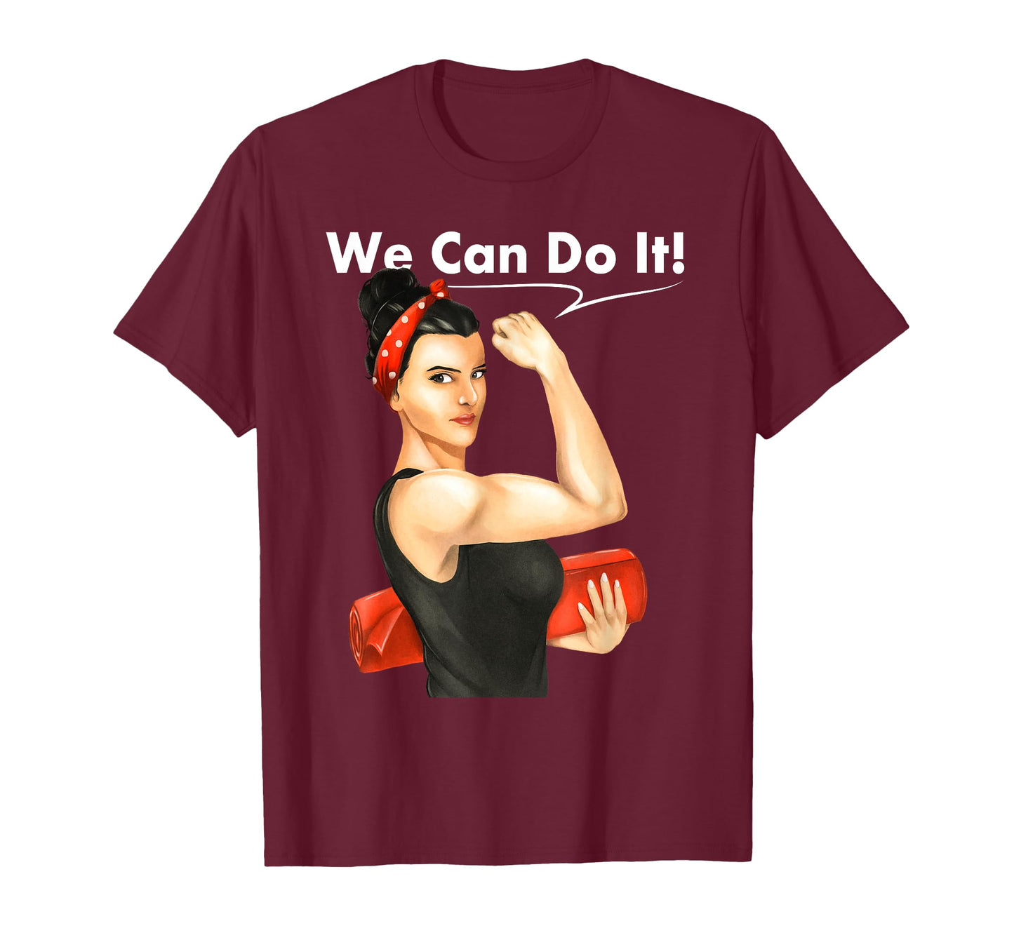 We Can Do It - Funny Meditation & Yoga T-Shirt