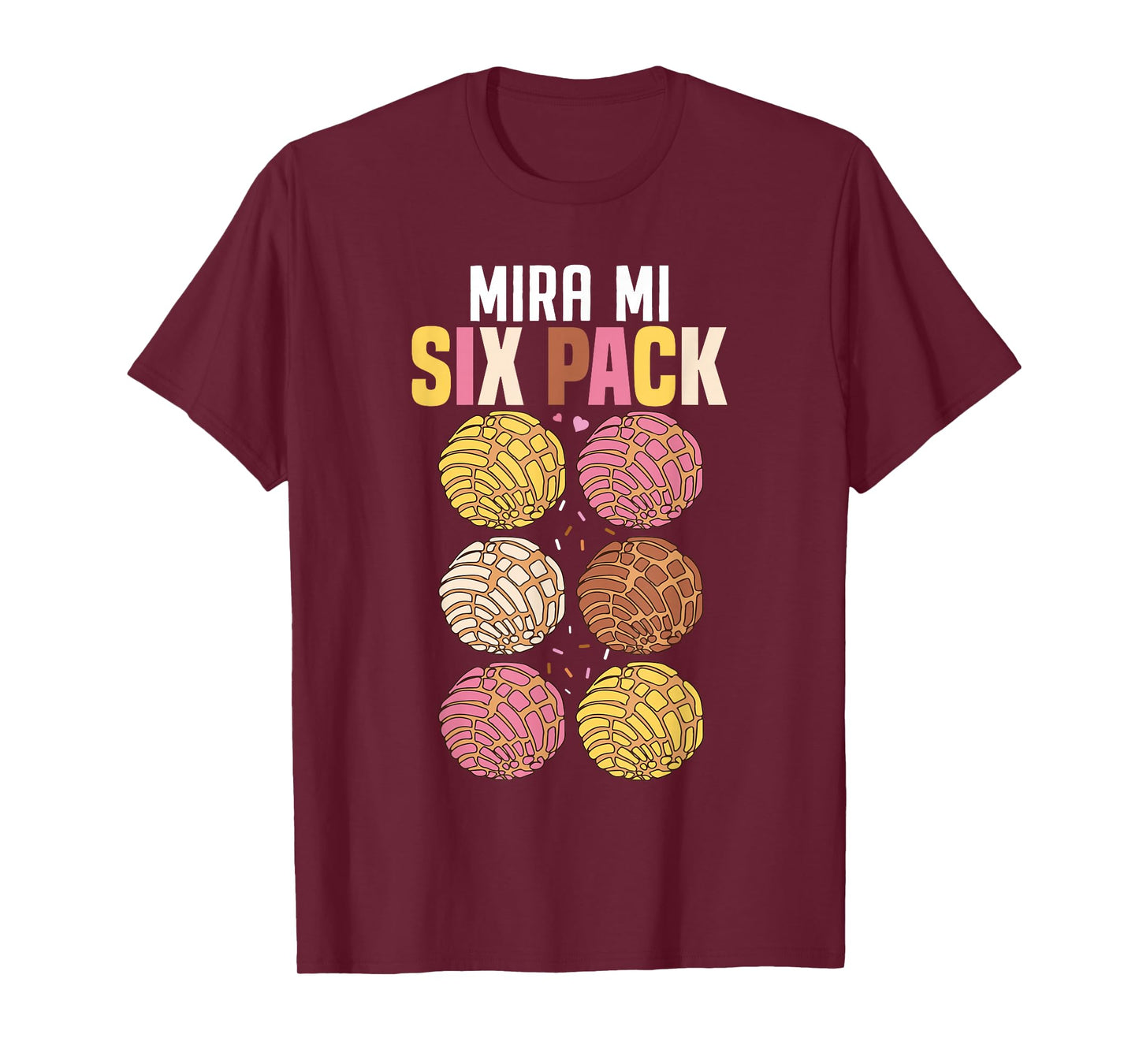 Mira Mi Six Pack Funny Conchas Mexican Sweet Bun Lovers T-Shirt