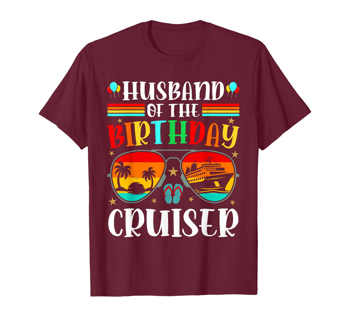 Husband of the Birthday Cruiser Sunglasses Cruise Crew Men T-Shirt, Small, Black