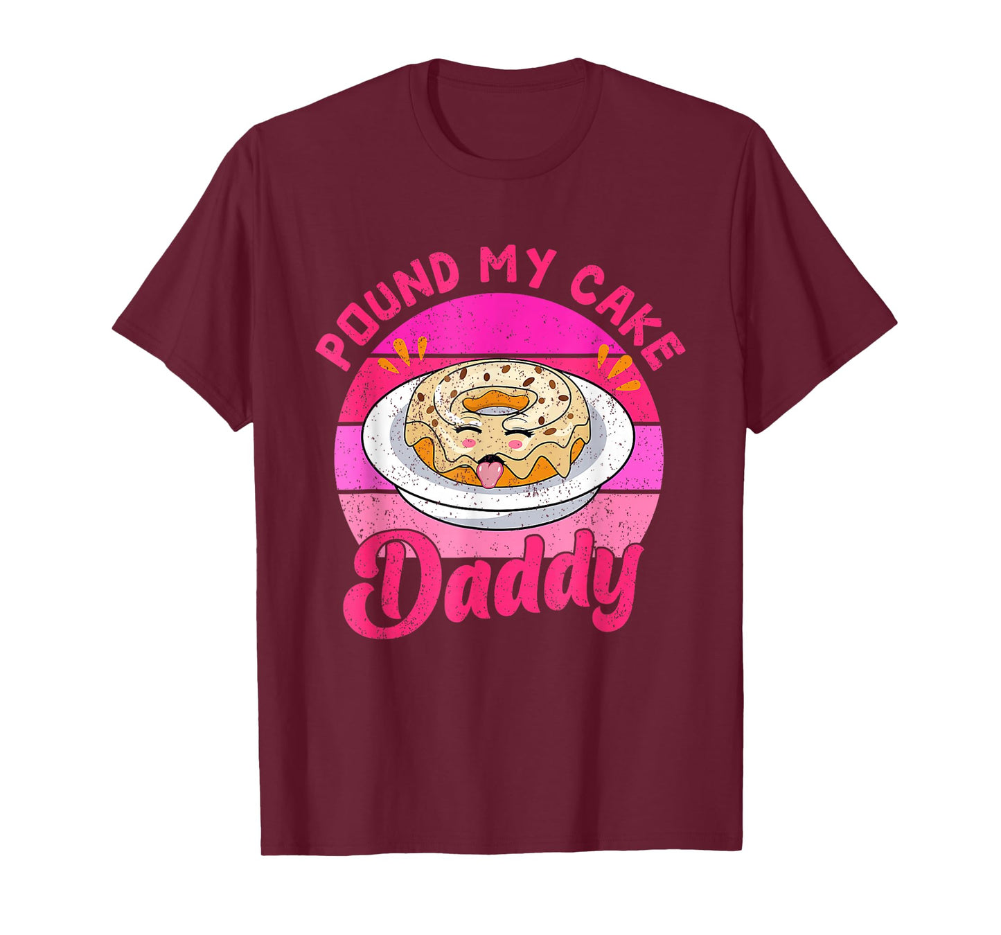 Retro 60s 70s Pound My Cake Daddy Adult Humor Father's Day T-Shirt
