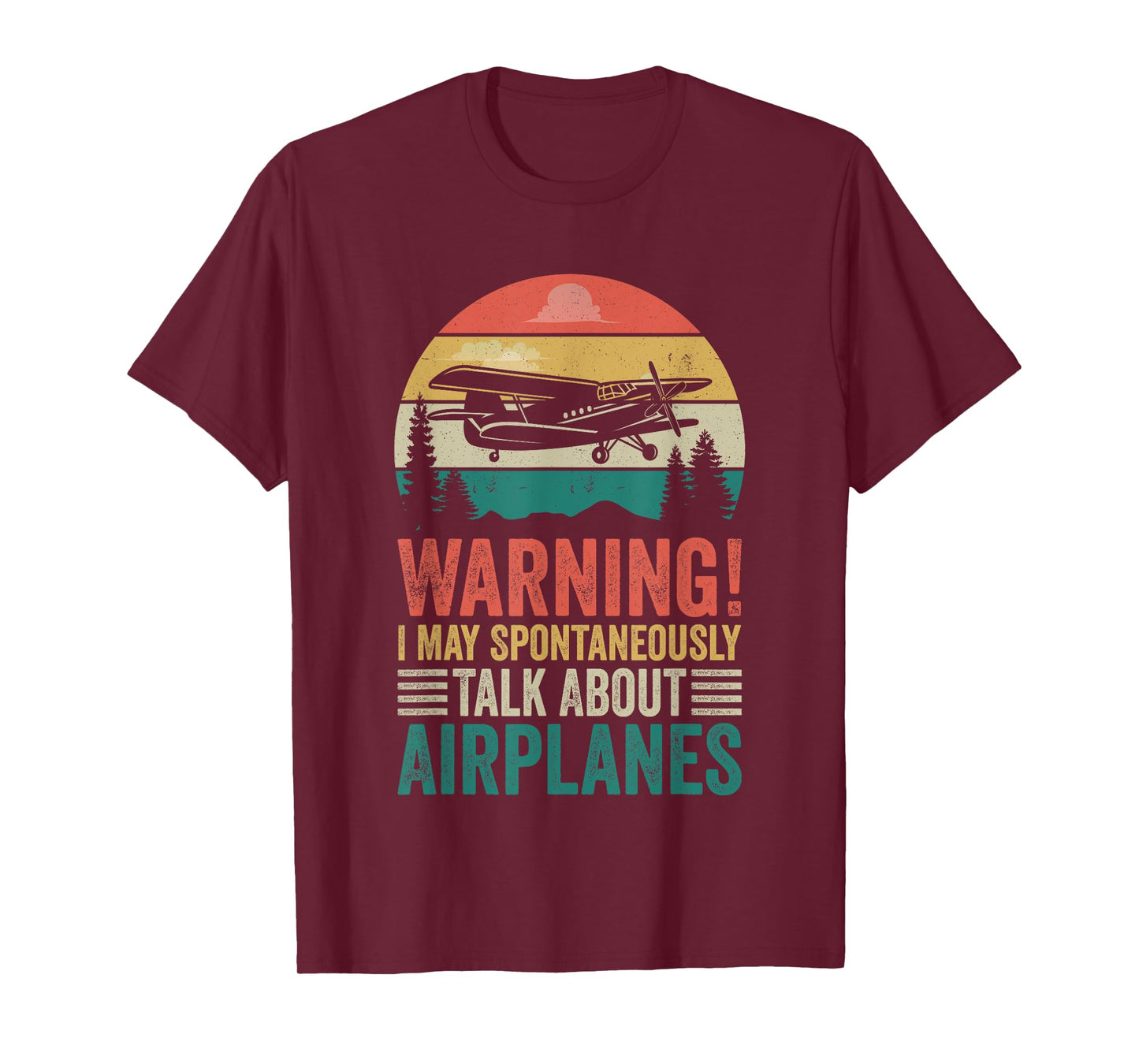 I May Spontaneously Talk About Airplanes Aviation Pilot T-Shirt