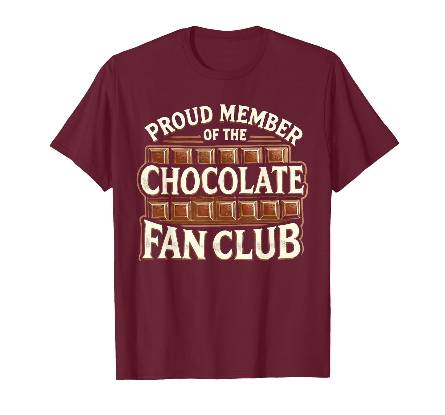 Member Of The Chocolate Fan Club T-Shirt