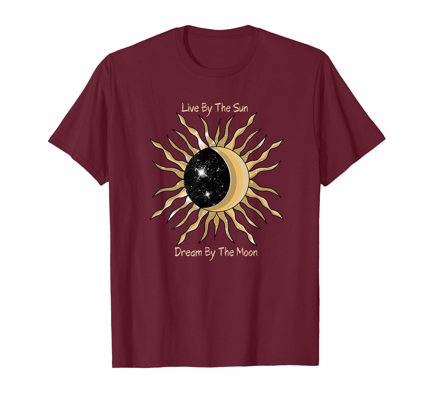 Live By The Sun Dream By The Moon Astrology T-Shirt