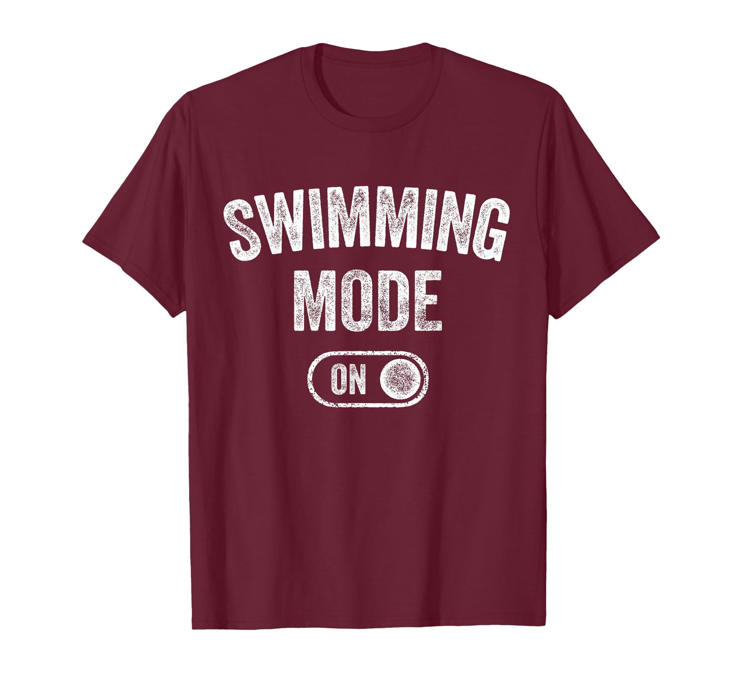 Swimming Mode On Funny Swimmer Gift Diver Coach T-Shirt
