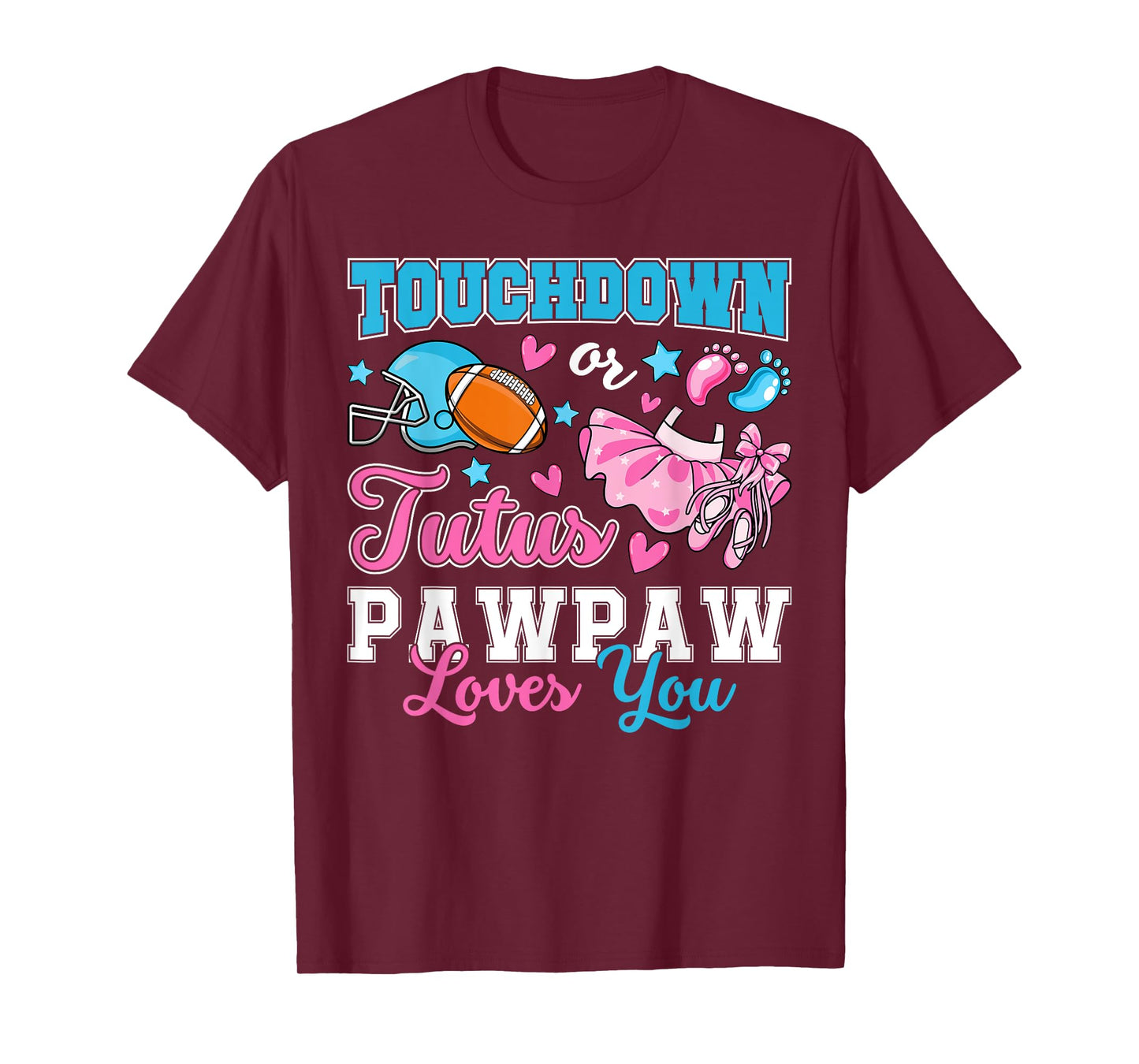 Touchdown or Tutus Pawpaw Loves You Cute Gender Reveal Baby T-Shirt