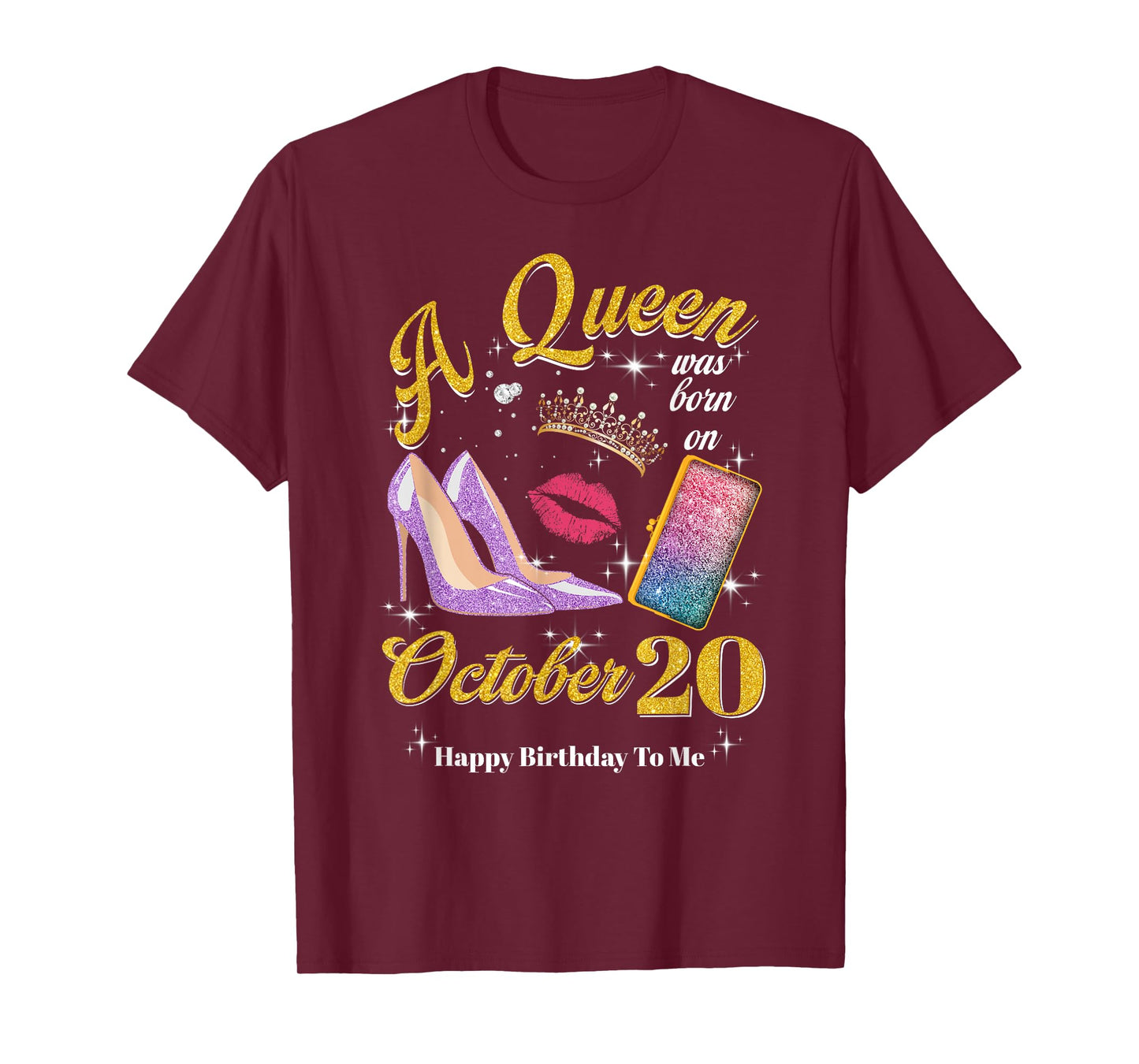 Womens A Queen Was Born on October 20th Birthday T-Shirt
