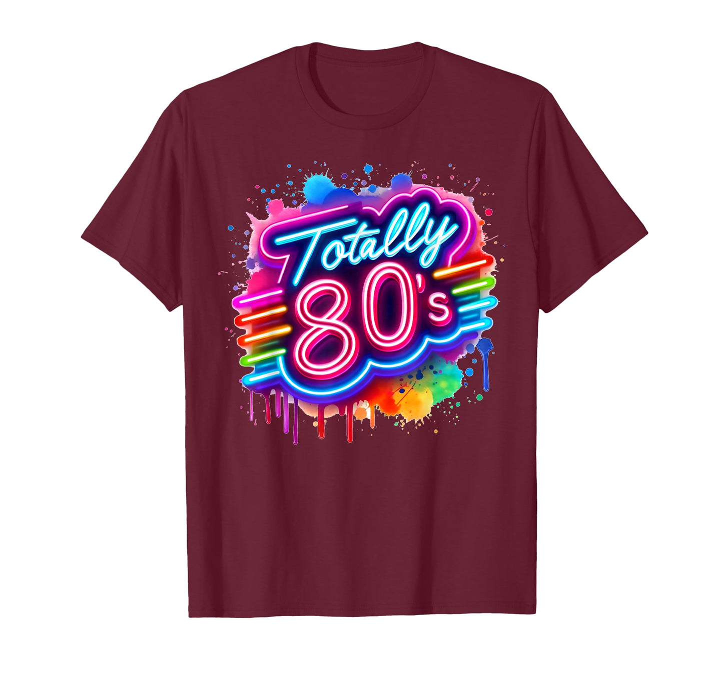 Retro 1980's Colorful Totally 80's Funny 80 Rave Theme Party T-Shirt