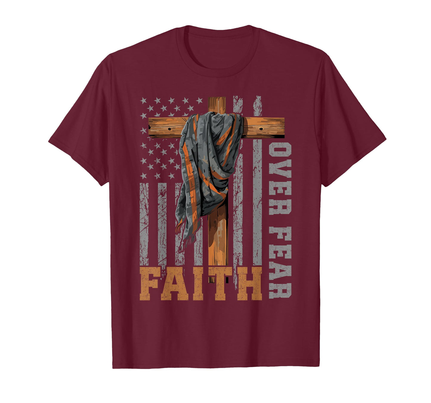 Faith Over Fear Christian Shirt USA Flag Patriotic American T-Shirt