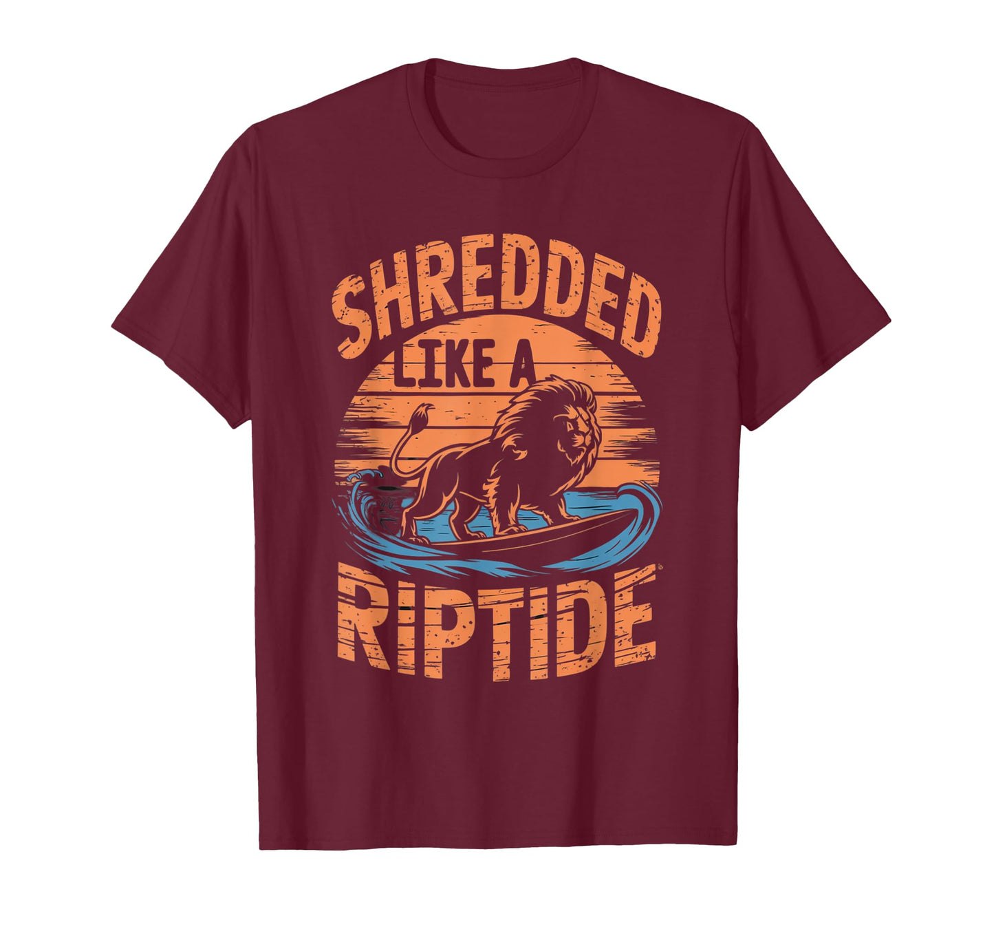 Retro Gym Bro SHREDDED LIKE A RIPTIDE Beach Sea Surfer Lion T-Shirt