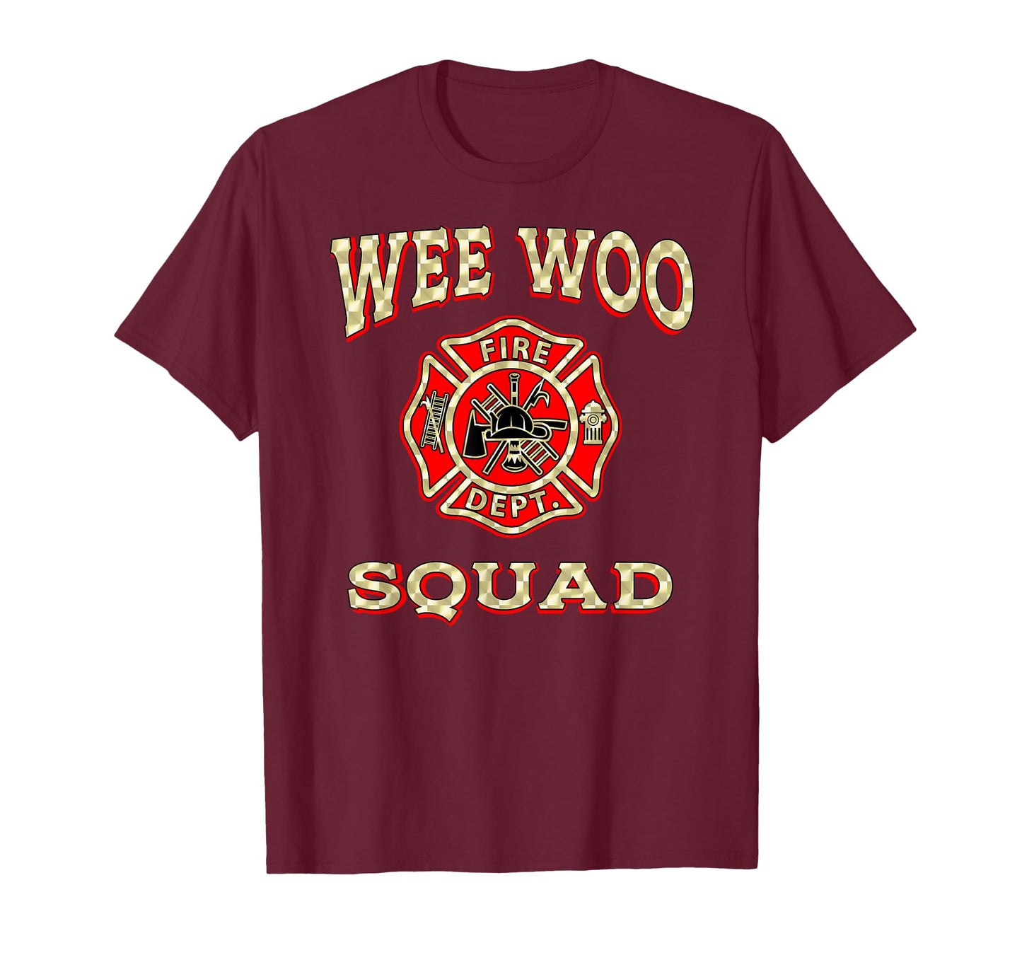 WEE WOO SQUAD Funny Firefighter Badge Marshal Fire Truck T-Shirt
