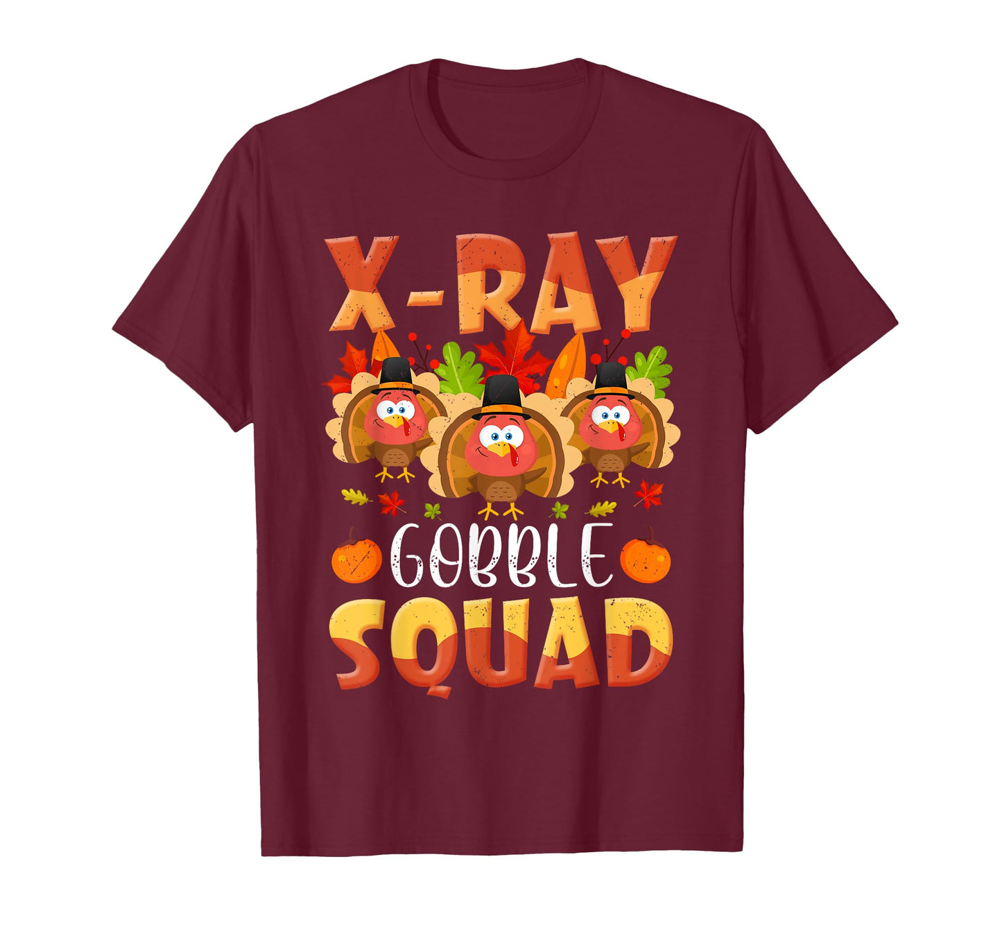 X-ray Tech Gobble Squad Turkey Technician Match Thanksgiving T-Shirt