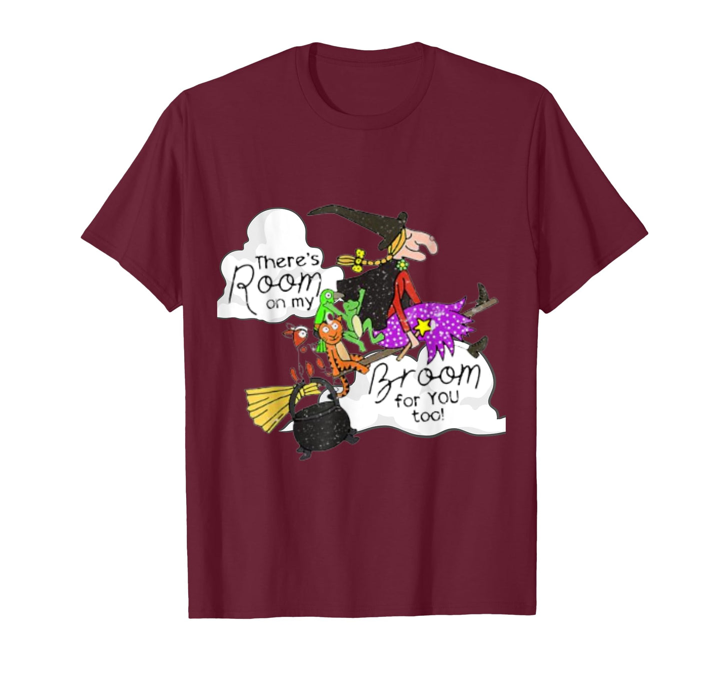 There's Room On My Broom 4 You Too Funny Teacher Witch T-Shirt