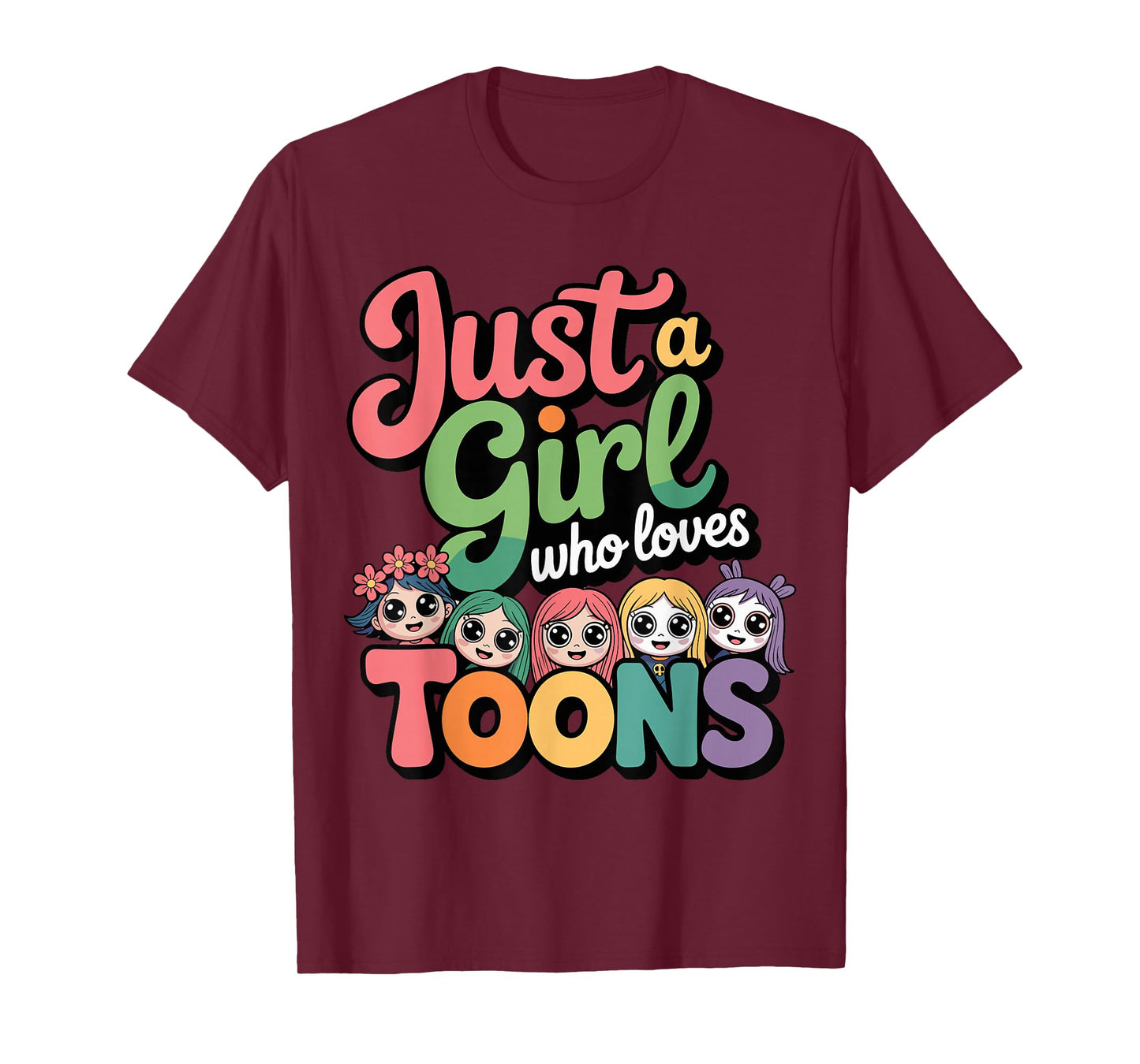 Dandy's Girl Who loves Toons - Funny birthday T-Shirt