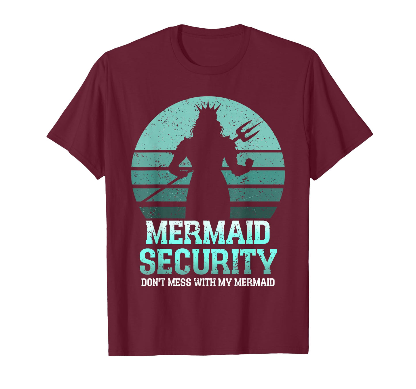 Mermaid Security Funny Vintage Birthday Party Dad Father Day T-Shirt