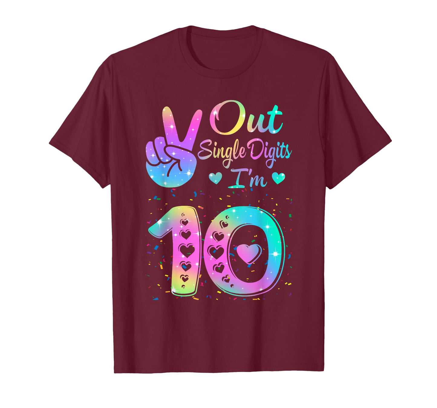 Birthday Tie dye Single Digits I'm 10th Digits Girls Women T-Shirt