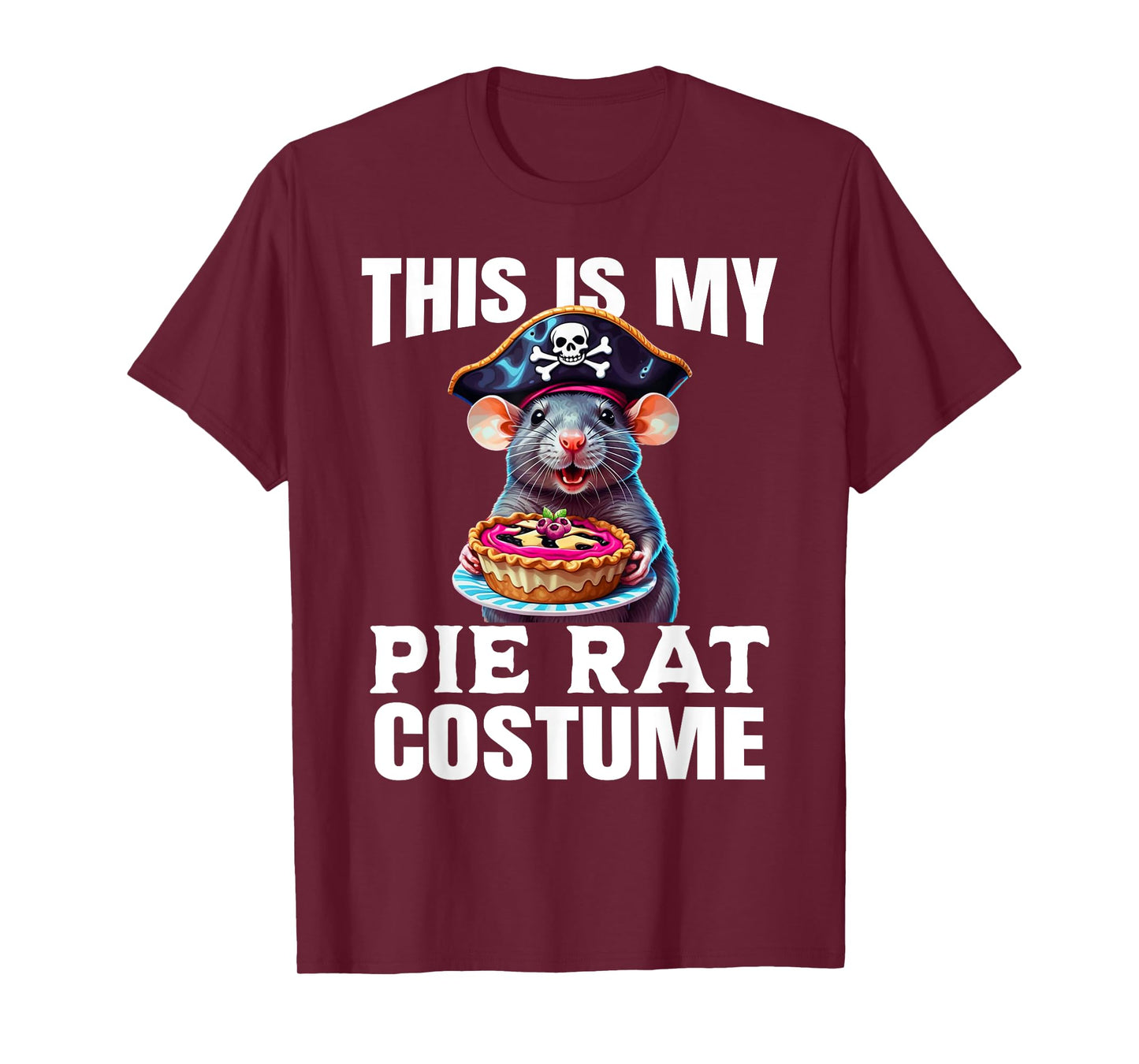This is My Pie Rat Costume - Funny Pirate Costume T-Shirt