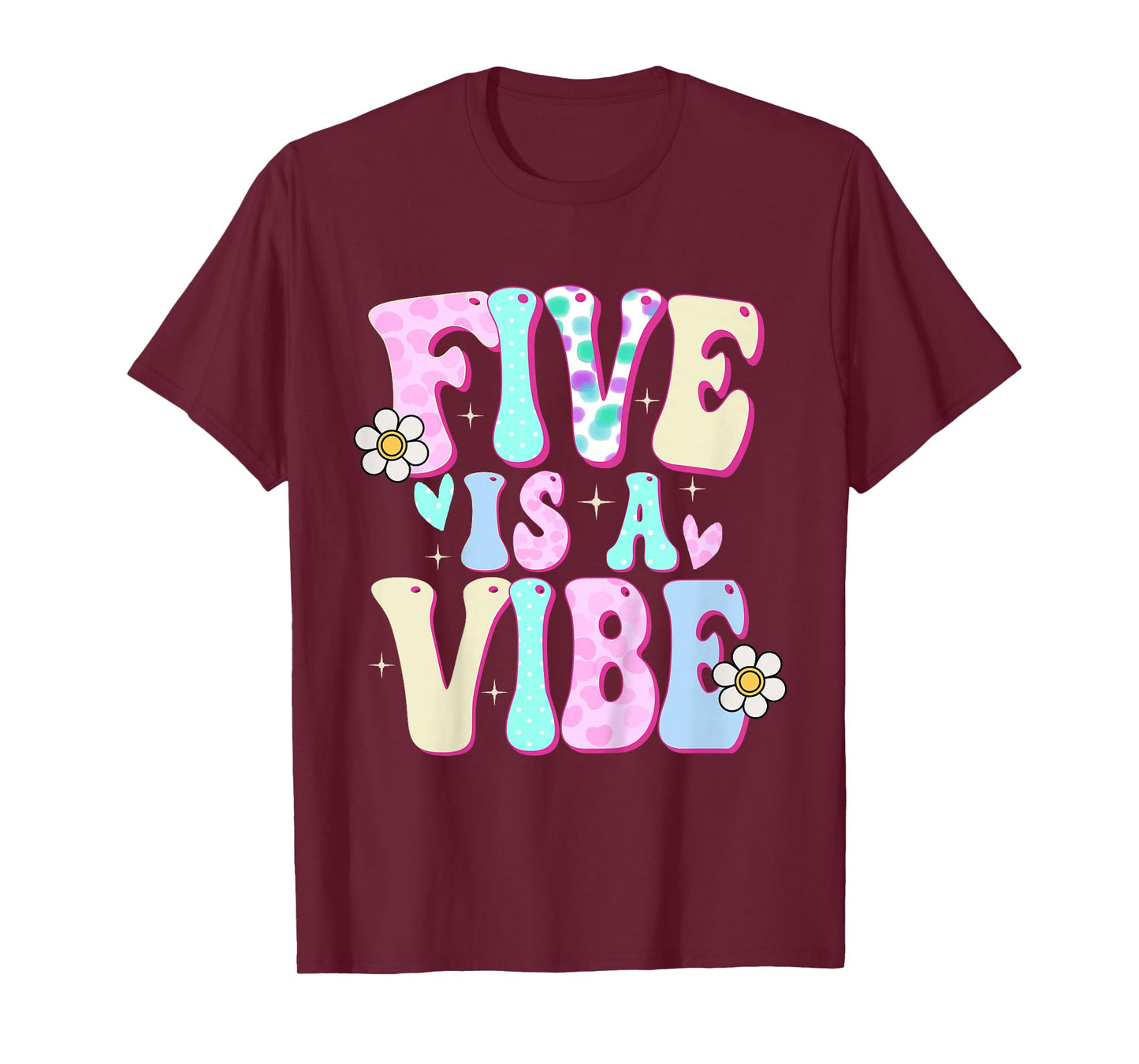 Five is a Vibe Girl Gifts 5th Birthday 5 Year Old T-Shirt