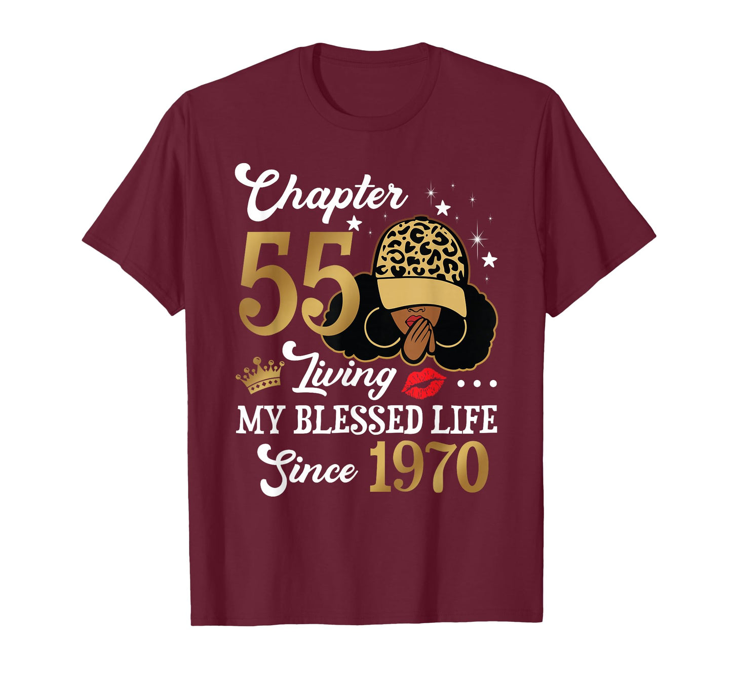 Black Woman Chapter 55 Living My Blessed Life Since 1970 T-Shirt
