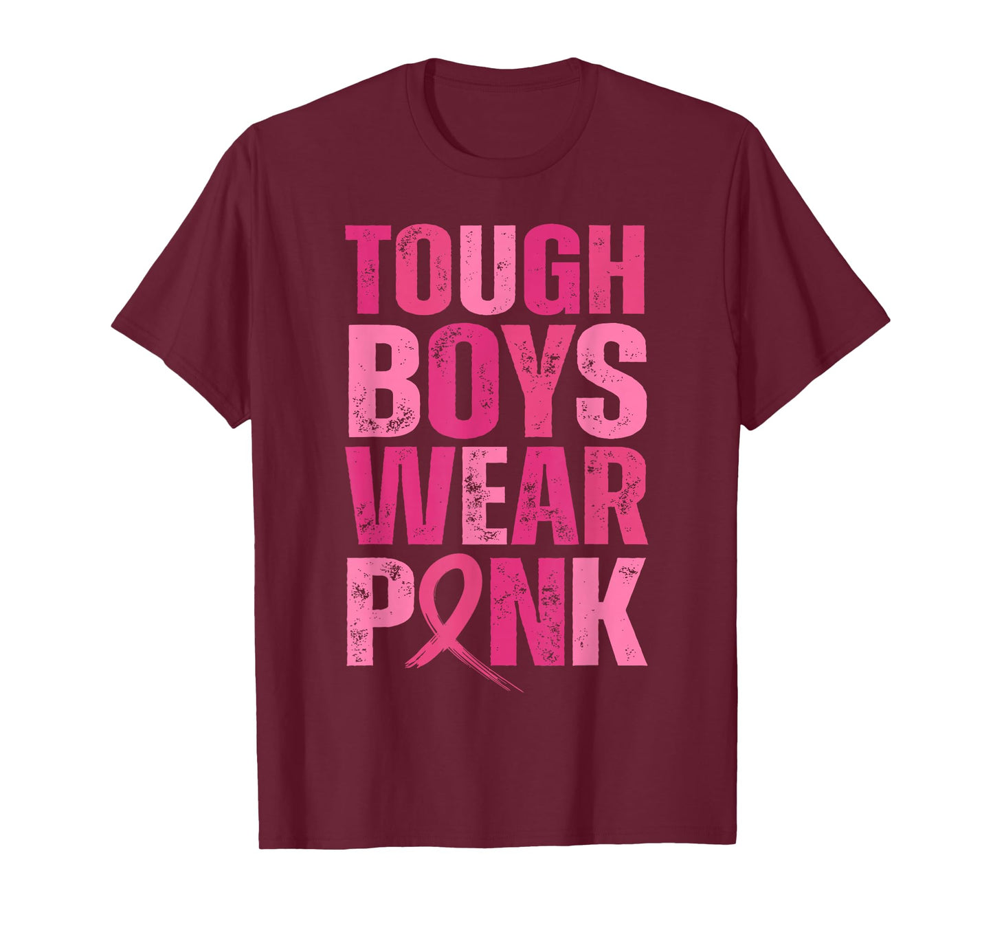 Tough Boys Wear Pink Breast Cancer Awareness Shirts Men Boys T-Shirt