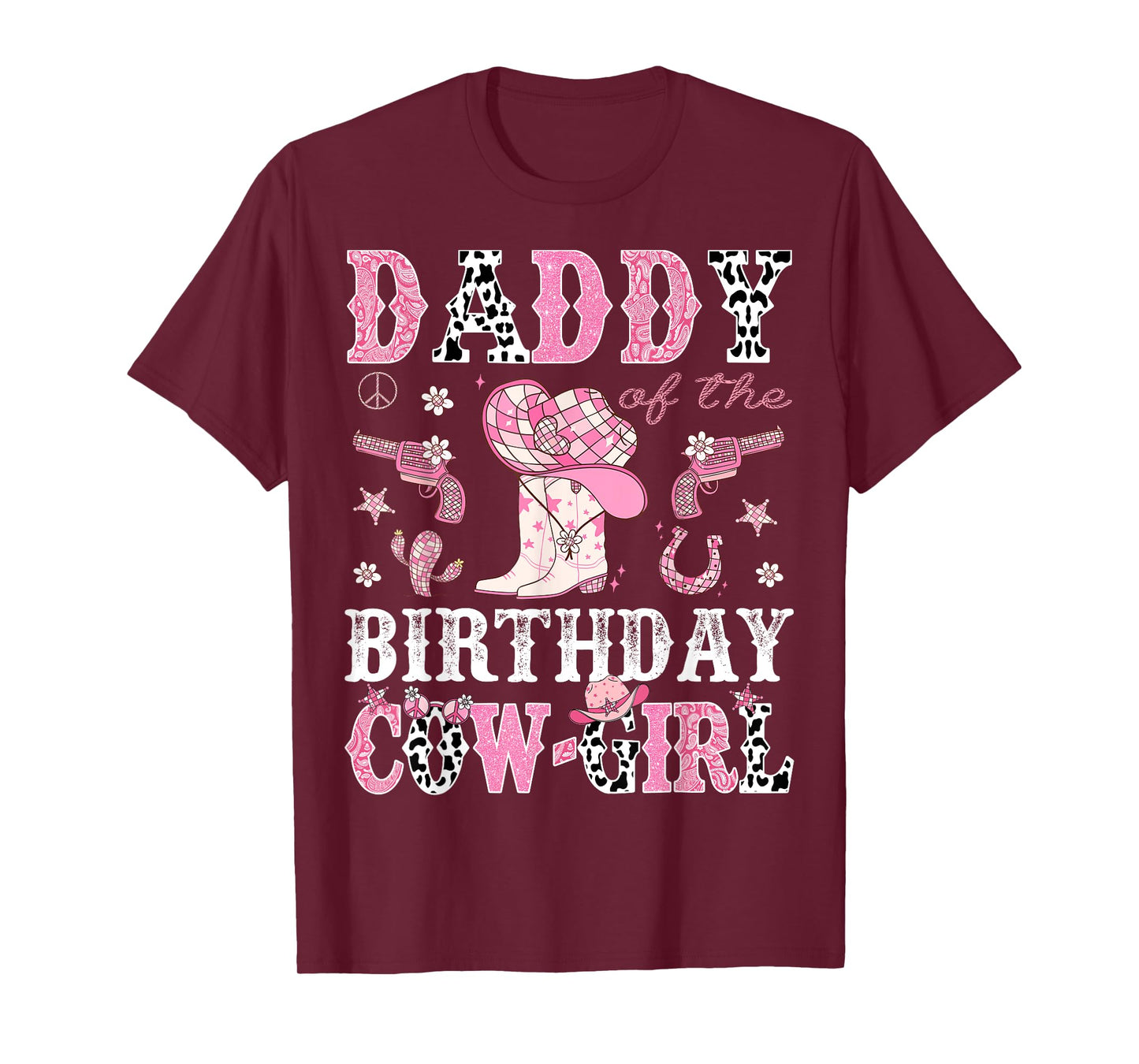 Daddy Of The Birthday CowGirl Pink Disco Rodeo Western T-Shirt
