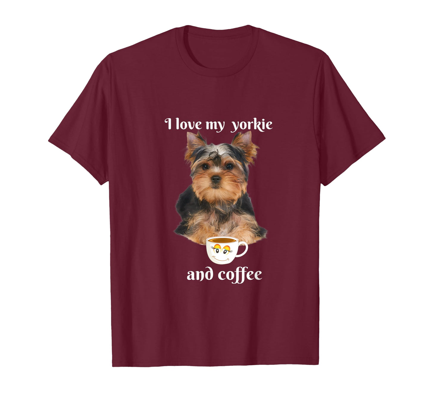 Funny Yorkie I Love My Yorkie And Coffee T-Shirt