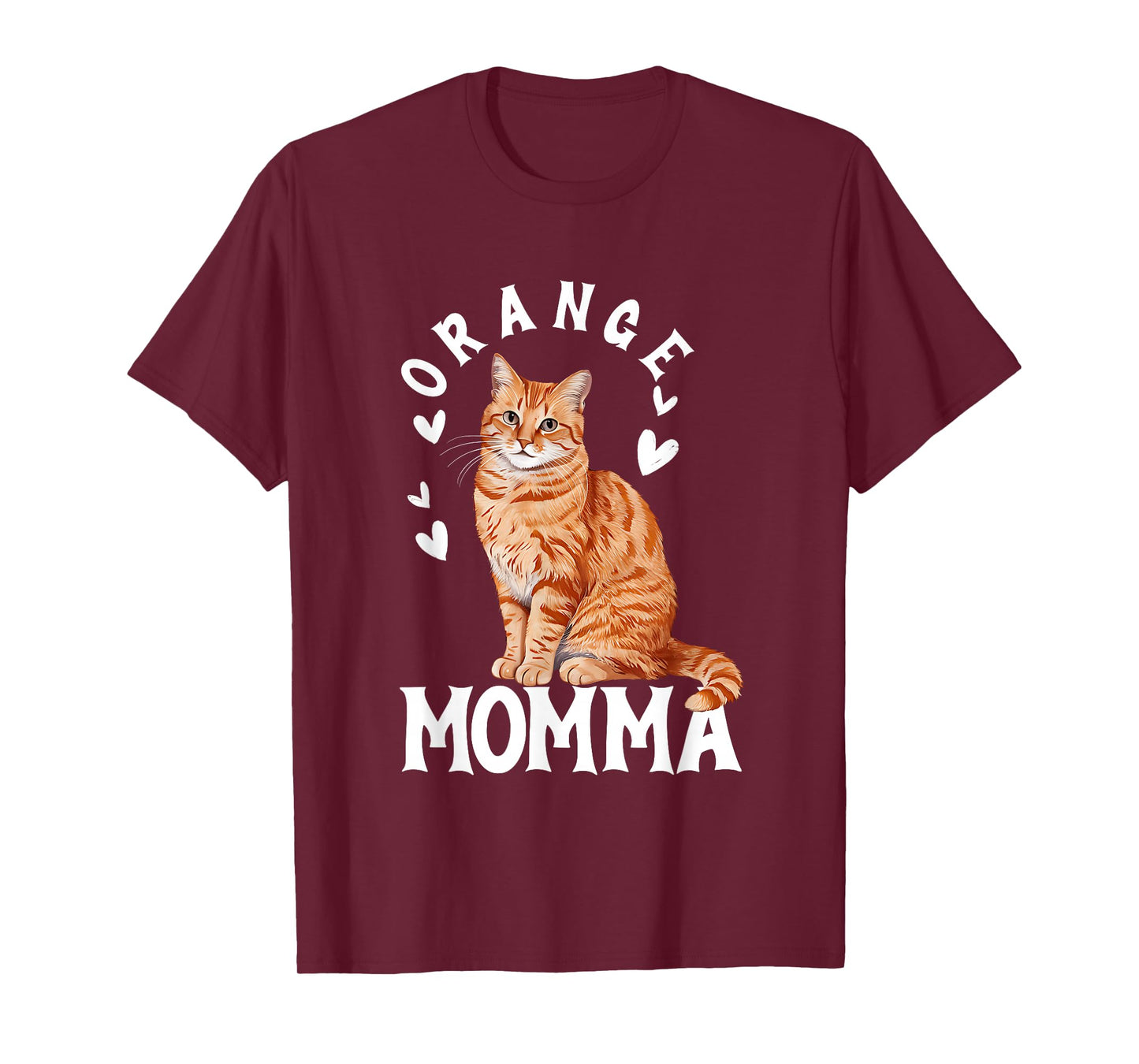 Tabby Cat Orange Cat Mom Orange Momma Pet Owner Lover T-Shirt