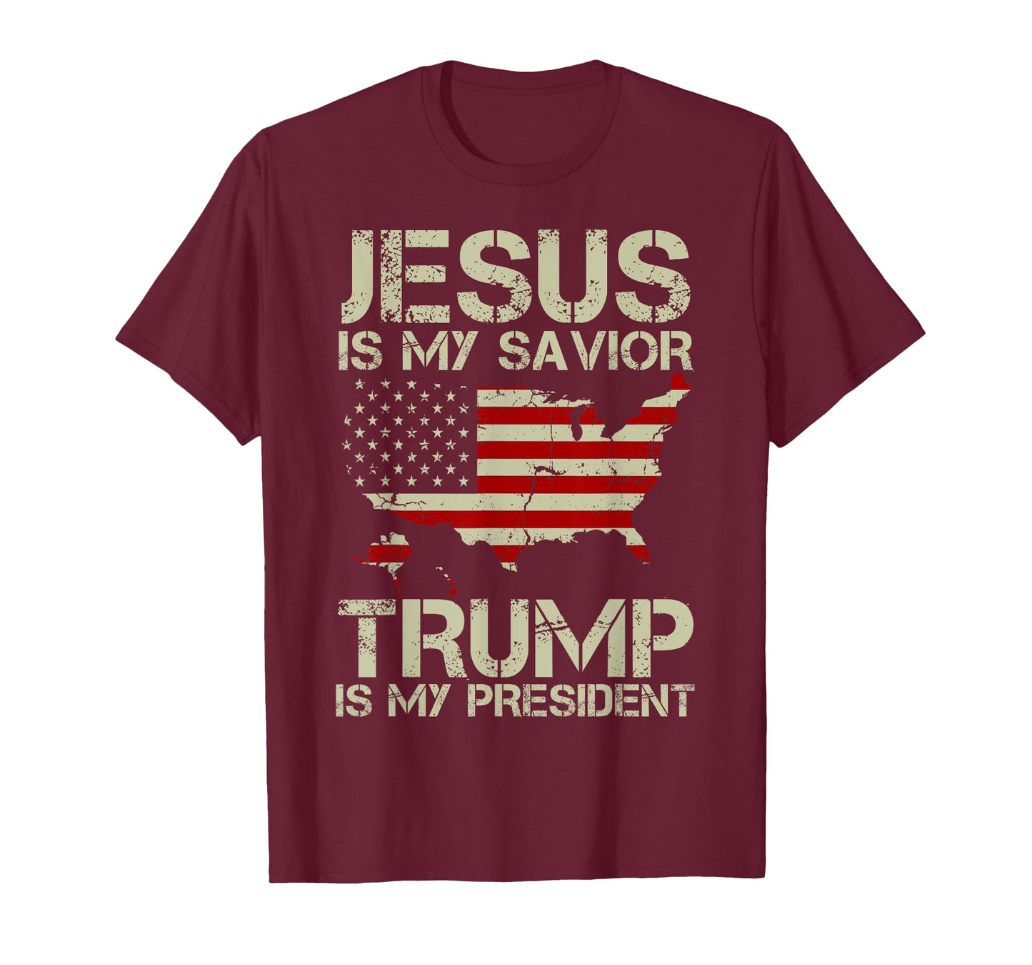 Jesus Is My Savior Trump Is My President Shirt for men women T-Shirt