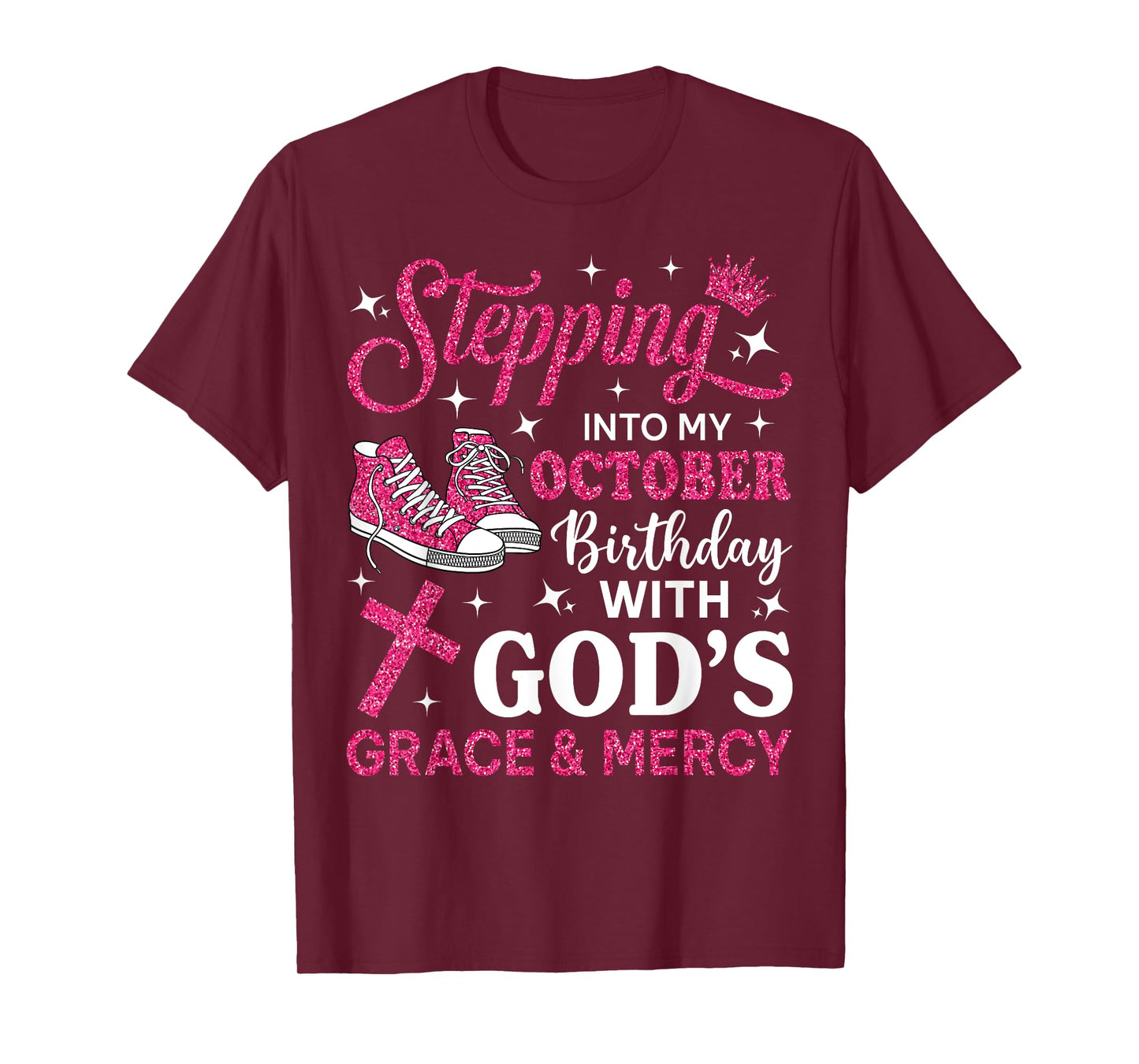 Stepping Into My October Birthday Women Girl Pink Sneakers T-Shirt