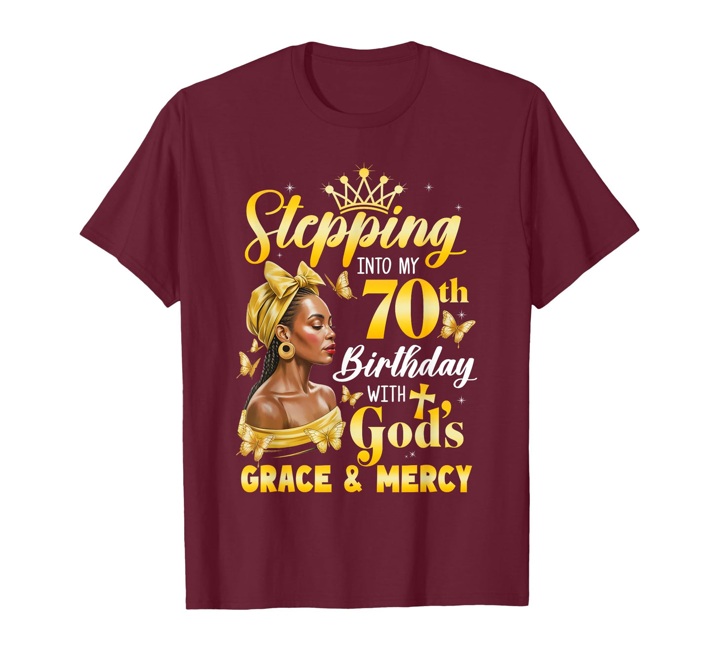 Stepping Into My 70Th Birthday Afro Woman Religious Birthday T-Shirt
