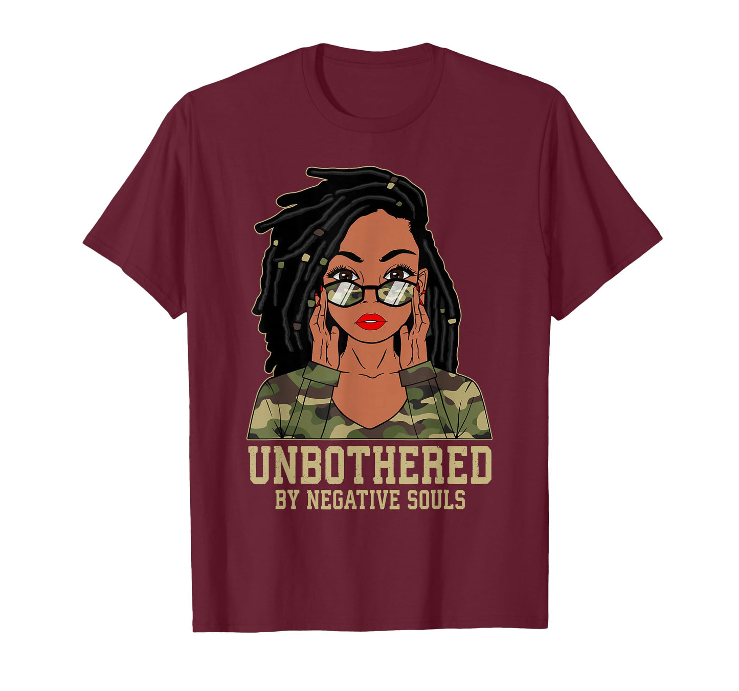Loc'd Hair Sassy Black Woman Camo Melanin Girl Unbothered T-Shirt