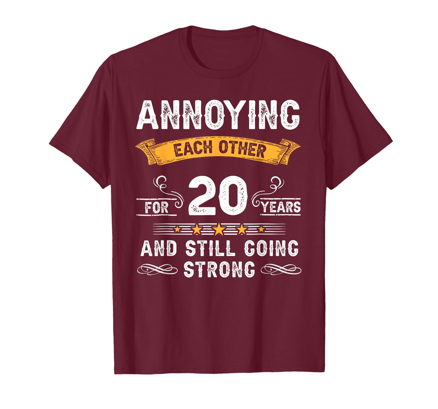 Annoying Each Other For 20 Years 20th Wedding Anniversary T-Shirt