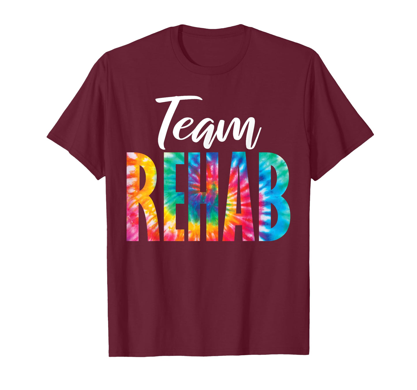 Rehabilitation Team Awareness Matching Crew Squad Tie Dye Team Rehab Unisex-Adults Black Short Sleeve Crew Neck T-Shirt