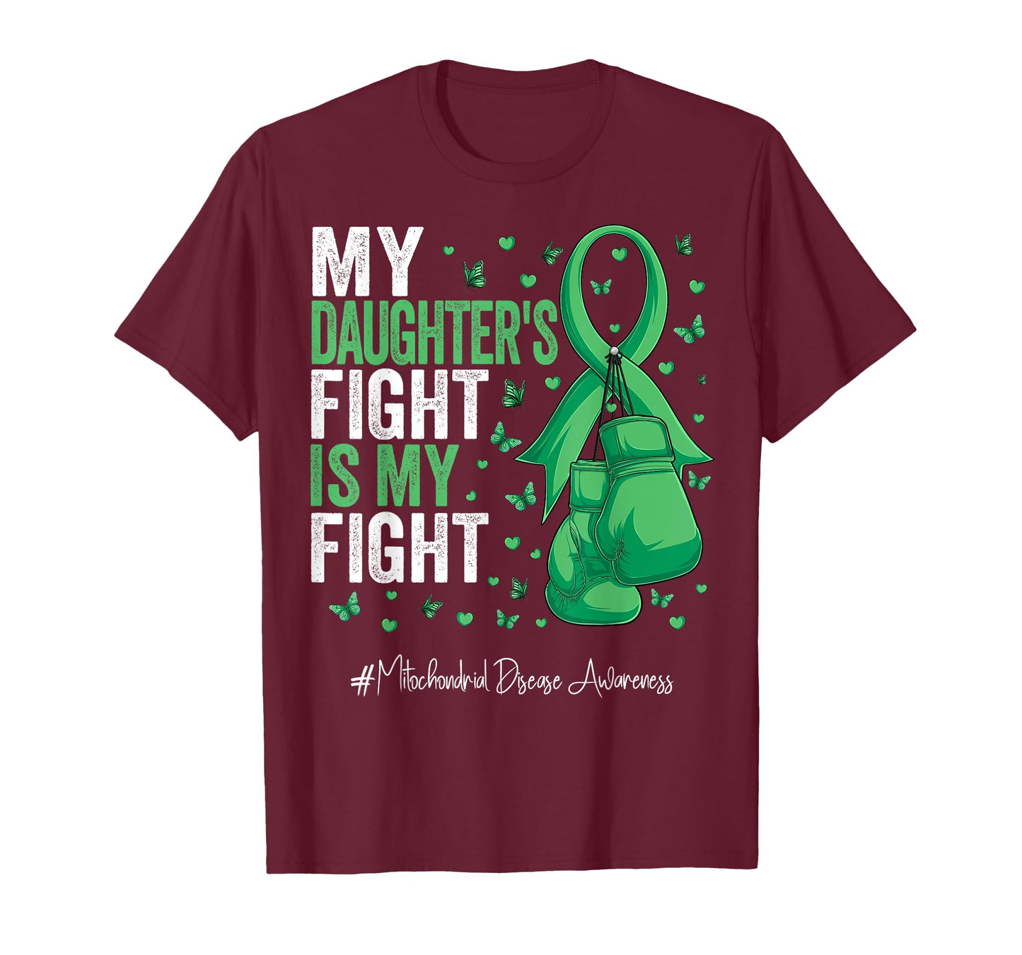 Green Ribbon Daughter Mitochondrial Disease Awareness T-Shirt