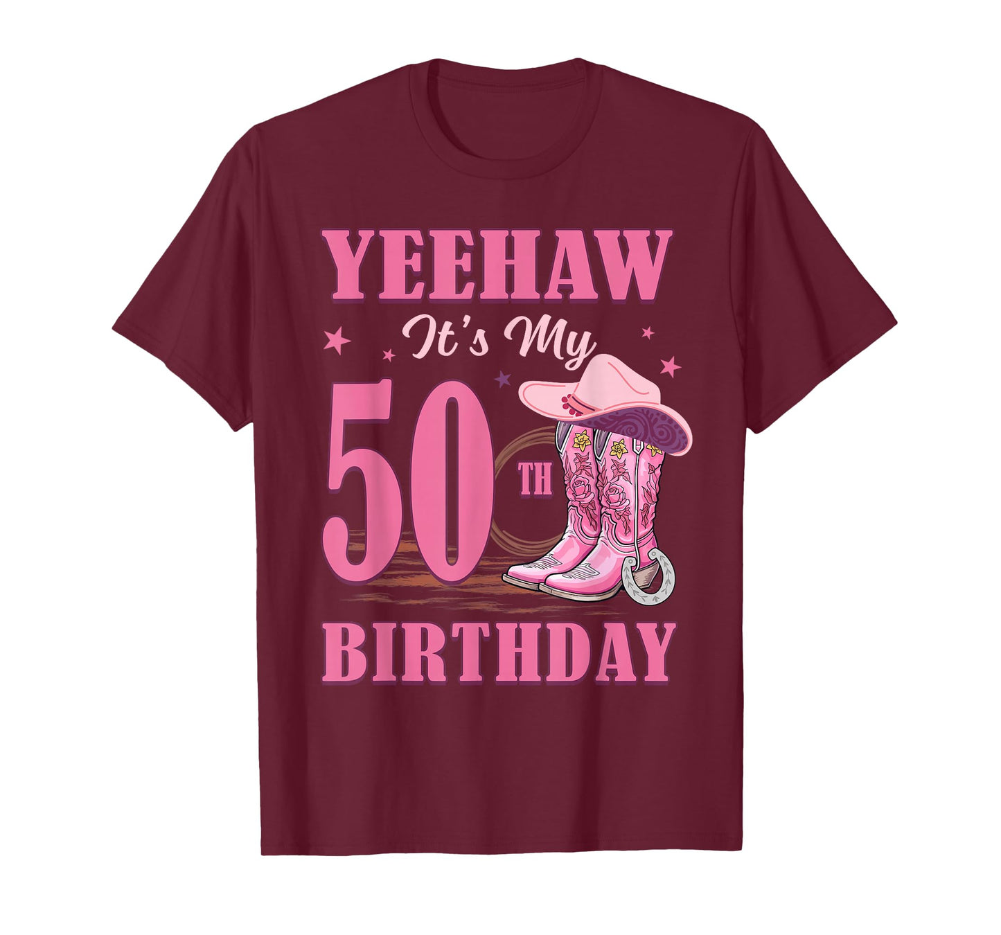 Yeehaw It's My 50th Birthday Cowgirl Country Western Girl T-Shirt