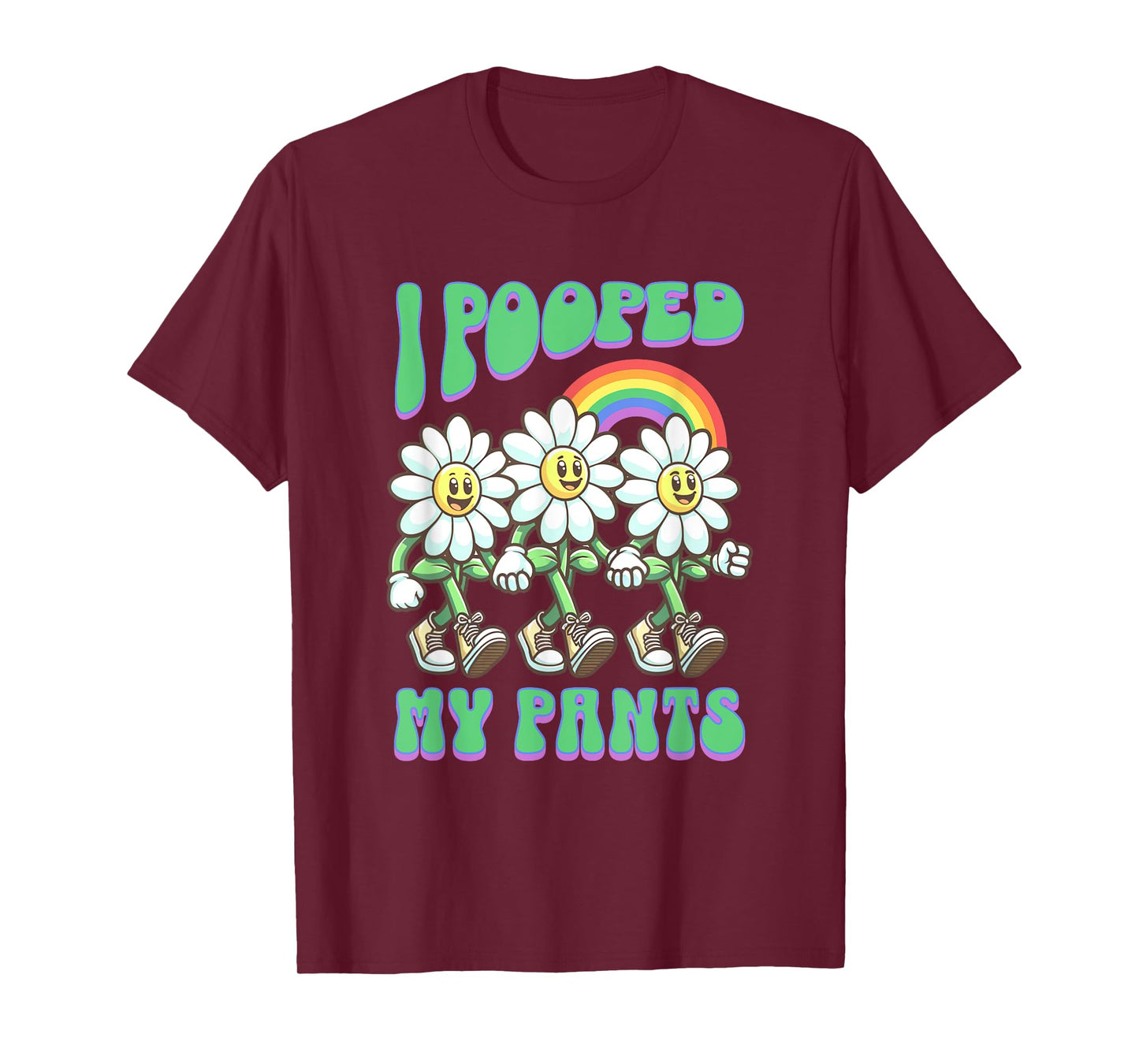 I Pooped My Pants Funny Flowers Toilet Adult Humor Meme T-Shirt