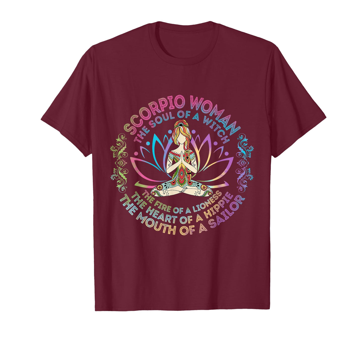 Scorpio Woman The Soul Of A Witch Birthday Hippie Soul T-Shirt