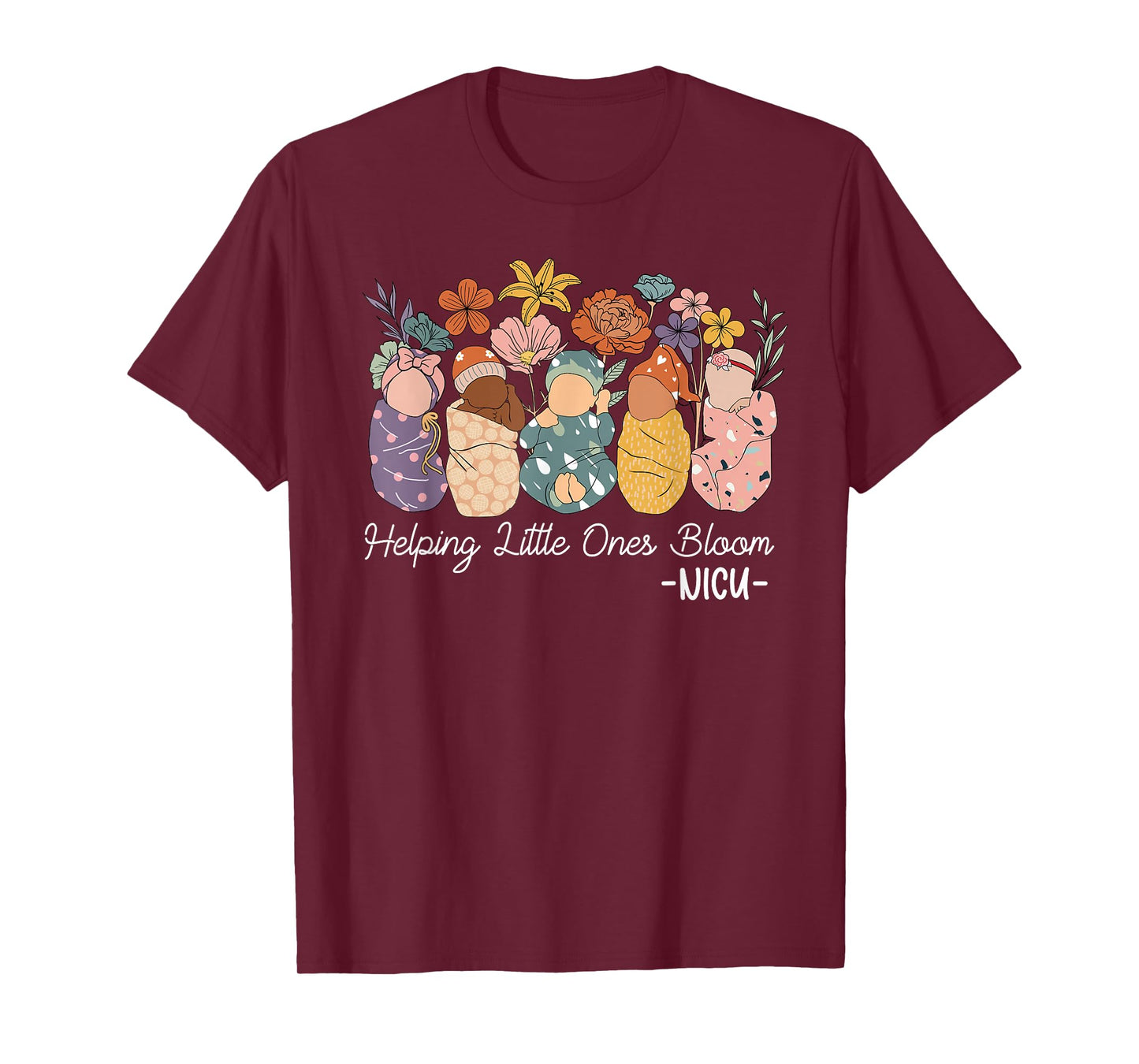 Retro Groovy Helping Little Ones Bloom NICU Nurse T-Shirt