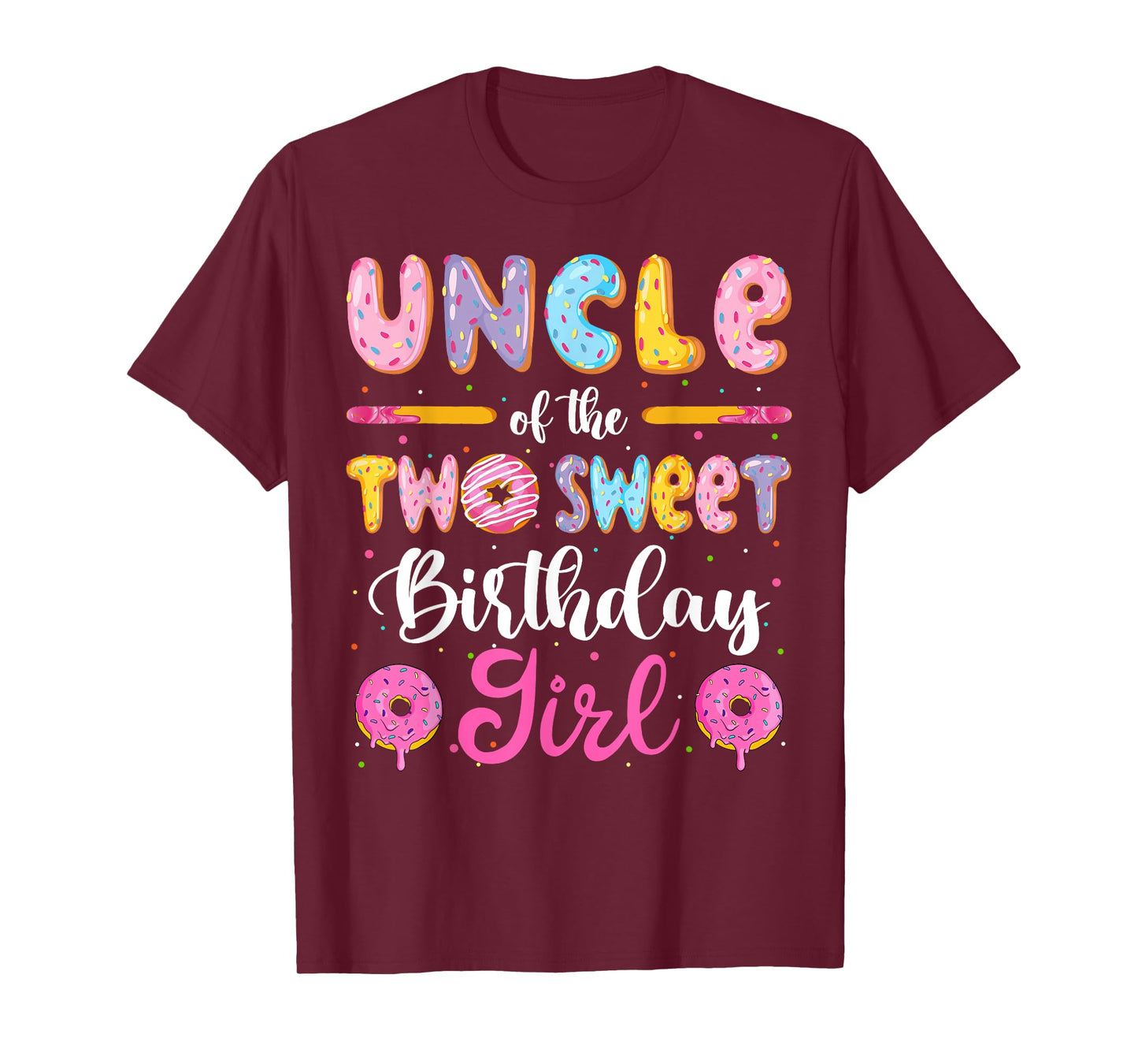 Uncle Of The Two Sweet Birthday Girl Donut 2Nd Birthday T-Shirt