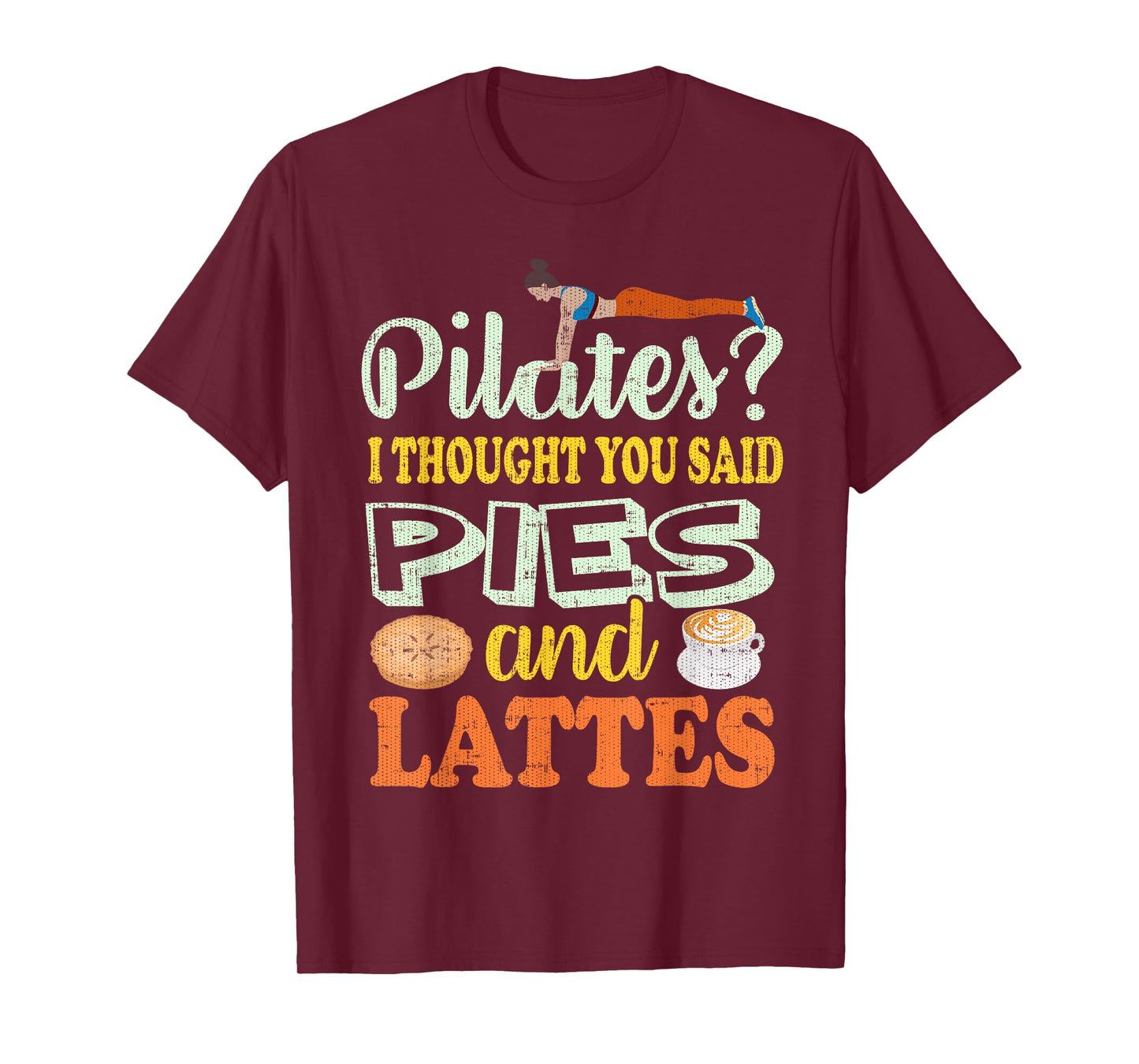 Funny Pilates Shirts- Funny T Shirts Exercise