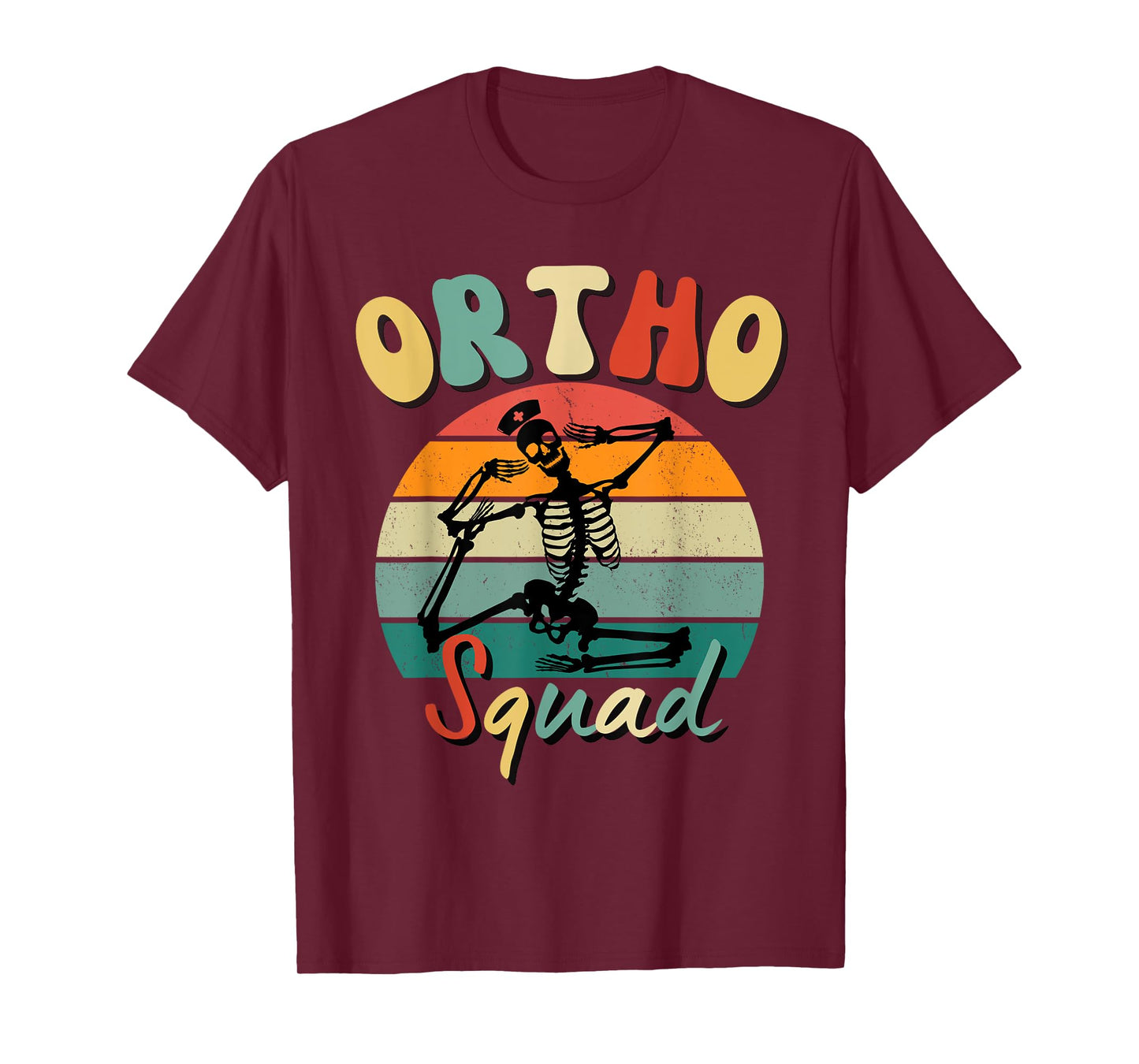 Orthopedics Department Retro Ortho Squad Skeleton Nurse RN T-Shirt