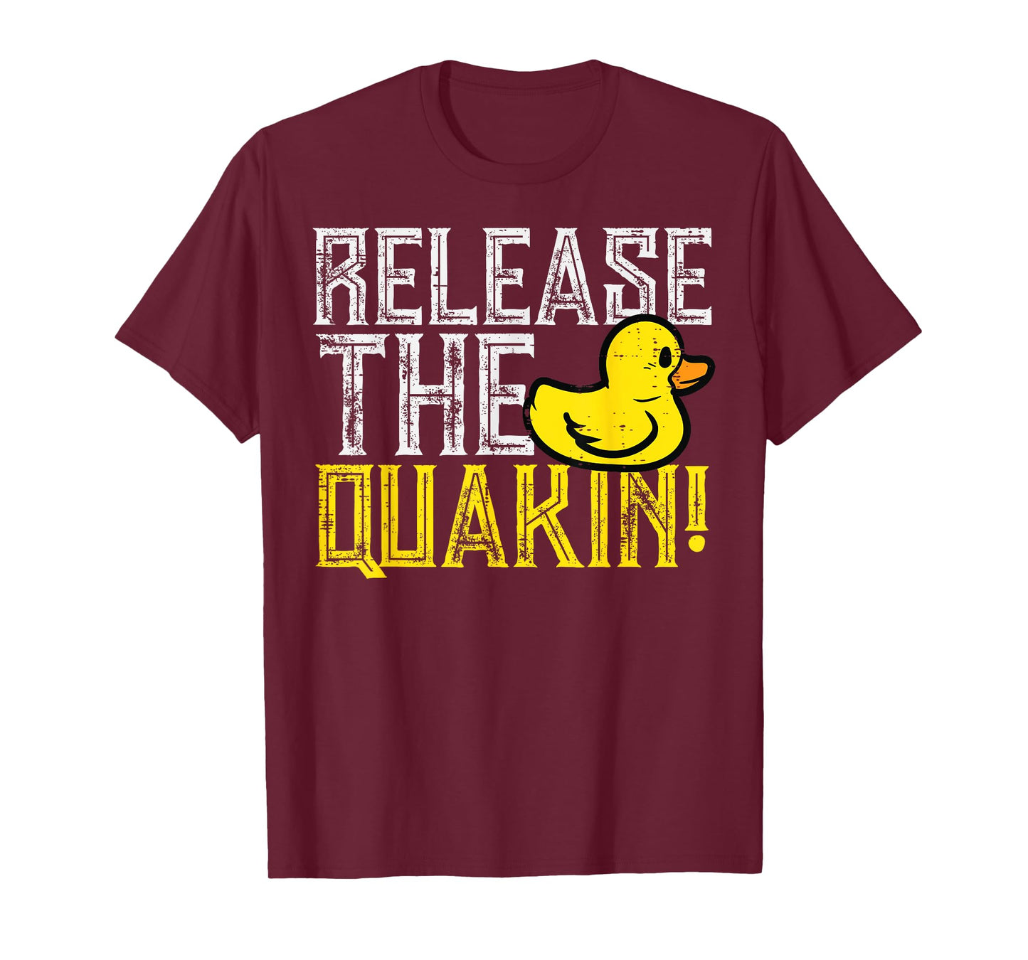 Rubber Duck Release The Quackin Funny Parody Men Women Kids T-Shirt