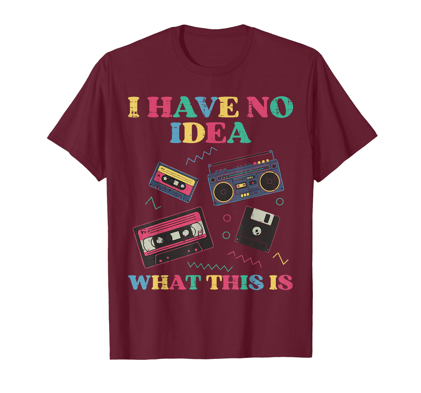 No Idea What is This Cassette Funny 80s 90s Kids Women Men T-Shirt