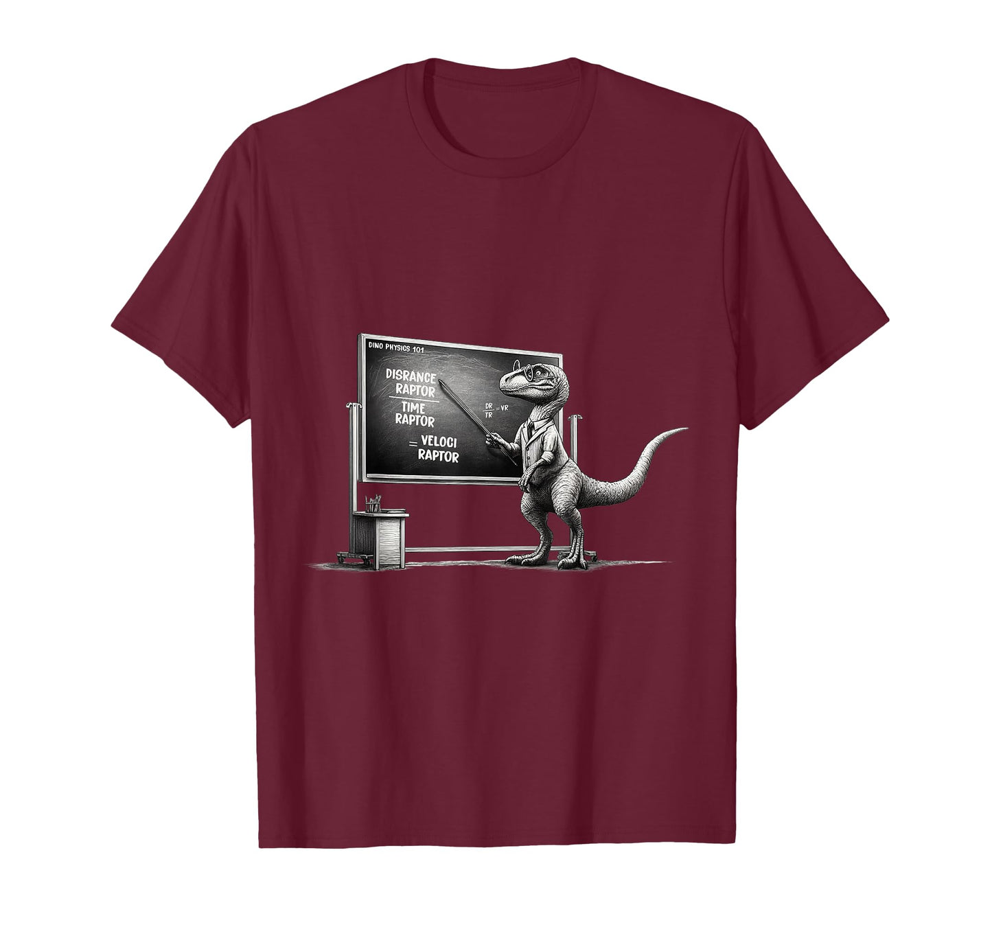 Funny Physics Velociraptor Distance Raptor Over Time Raptor T-Shirt