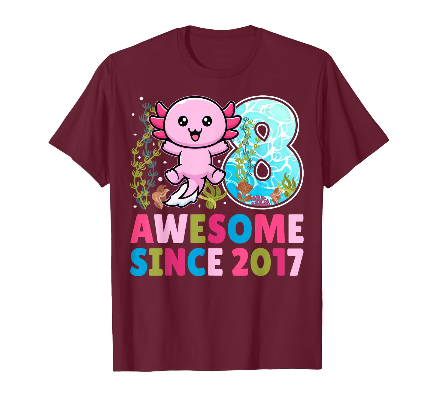 Awesome Since 2017 Cute Axolotl Kids 8th Birthday Party T-Shirt