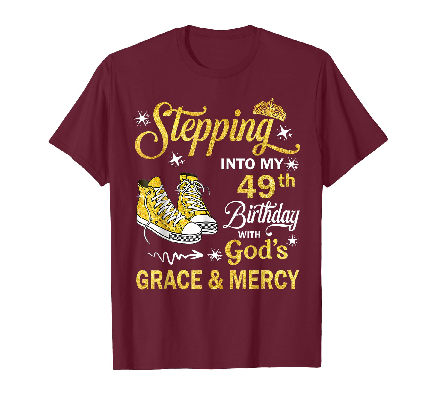 49 Year Old Birthday 49th Birthday With God's Grace & Mercy T-Shirt