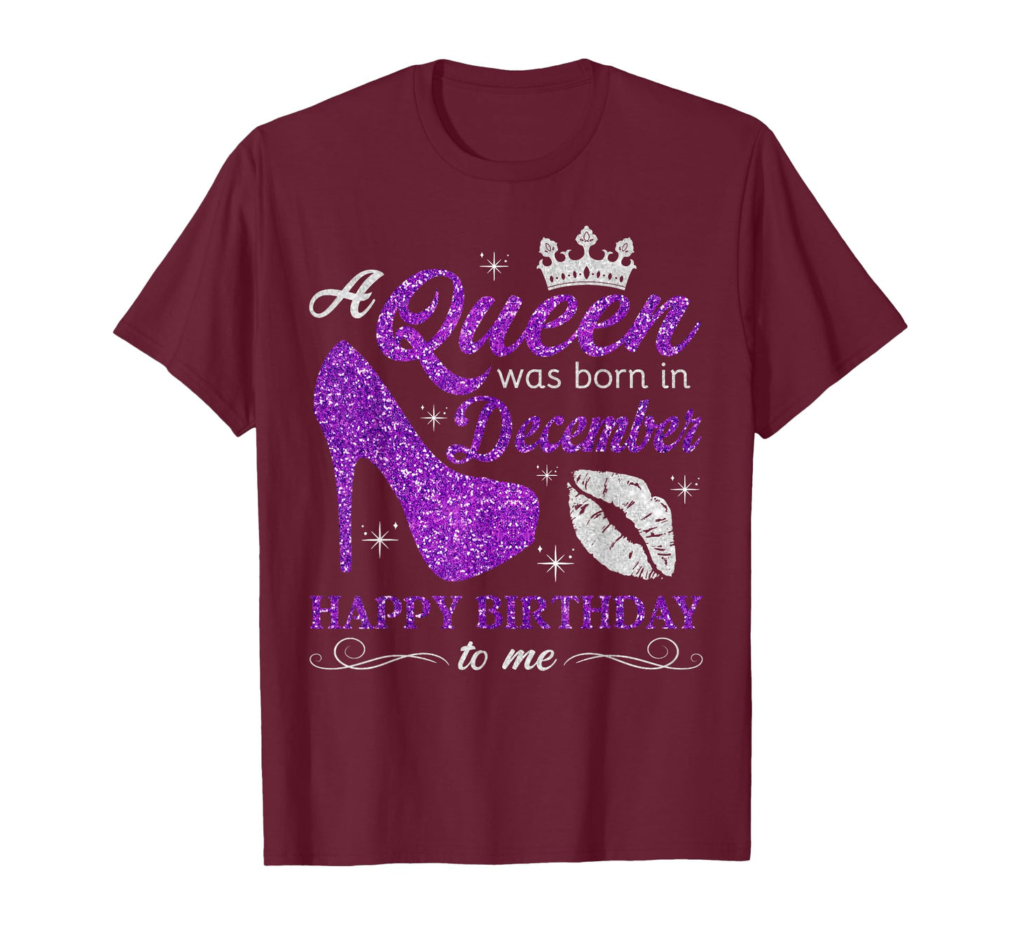 A Queen Was Born in December Women Girls December Birthday T-Shirt