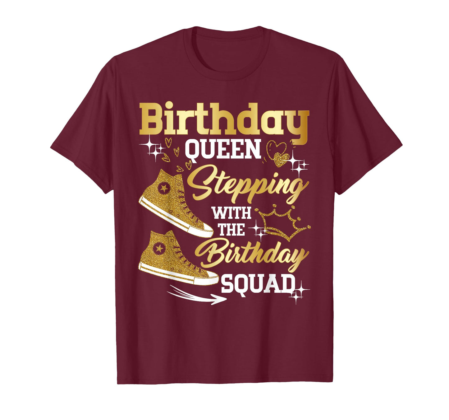 Birthday Queen Shoes Stepping With The Birthday Squad Party T-Shirt
