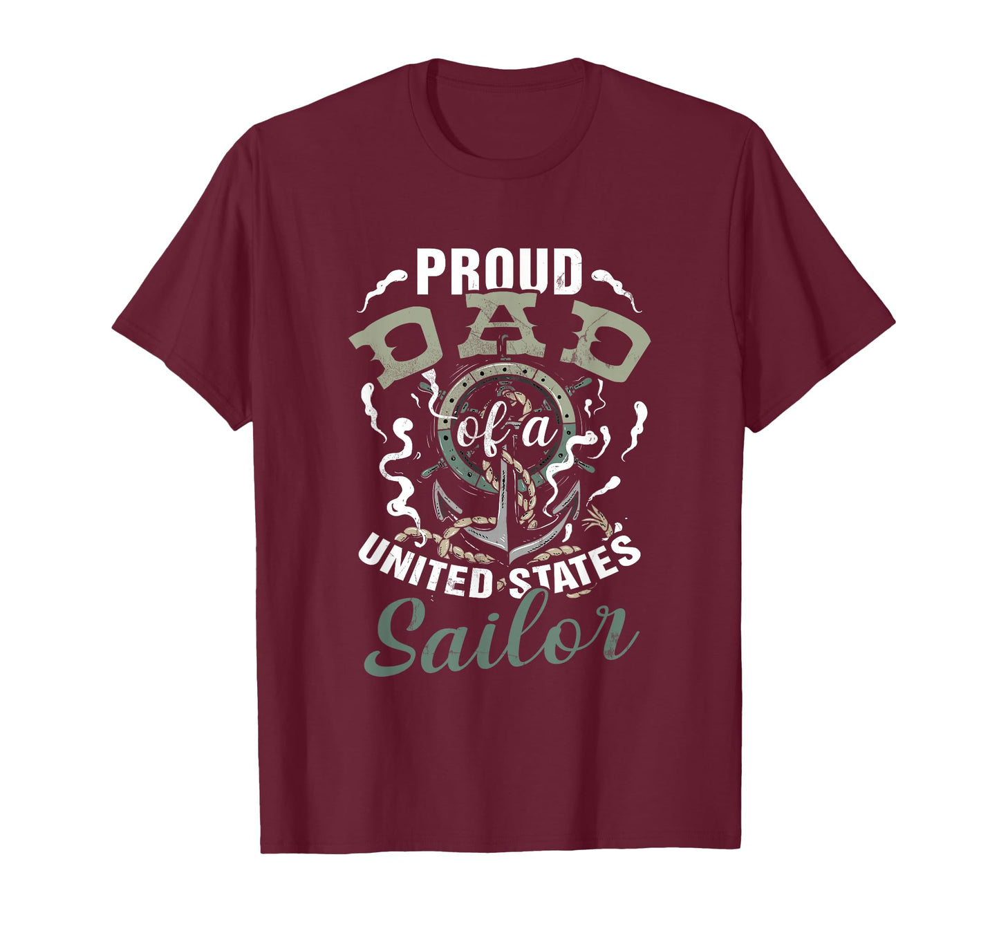 Fathers Day Proud Dad of A United States Anchor Sailor T-Shirt