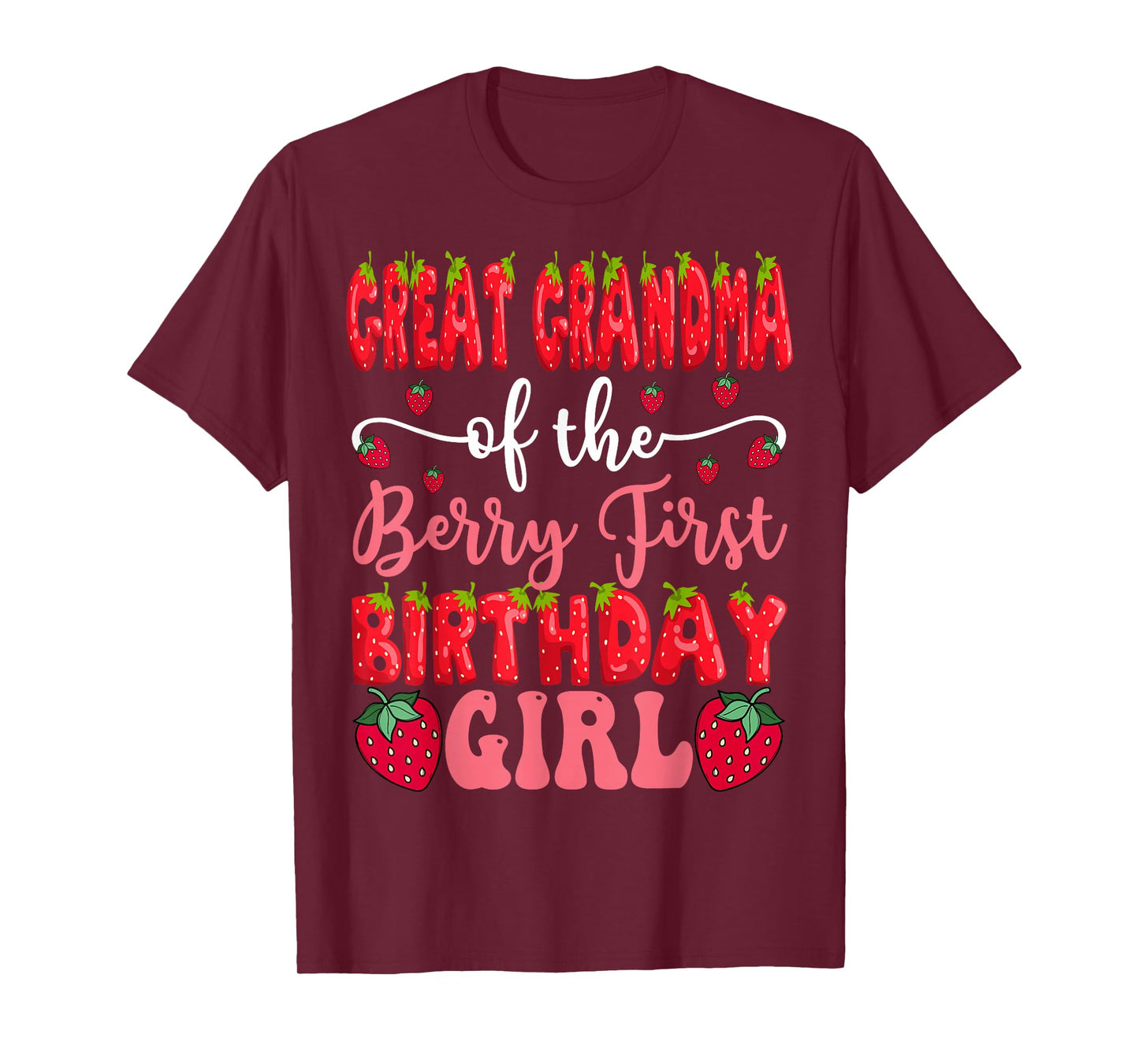 Great Grandma Of The Berry First Birthday Girl Strawberry T-Shirt