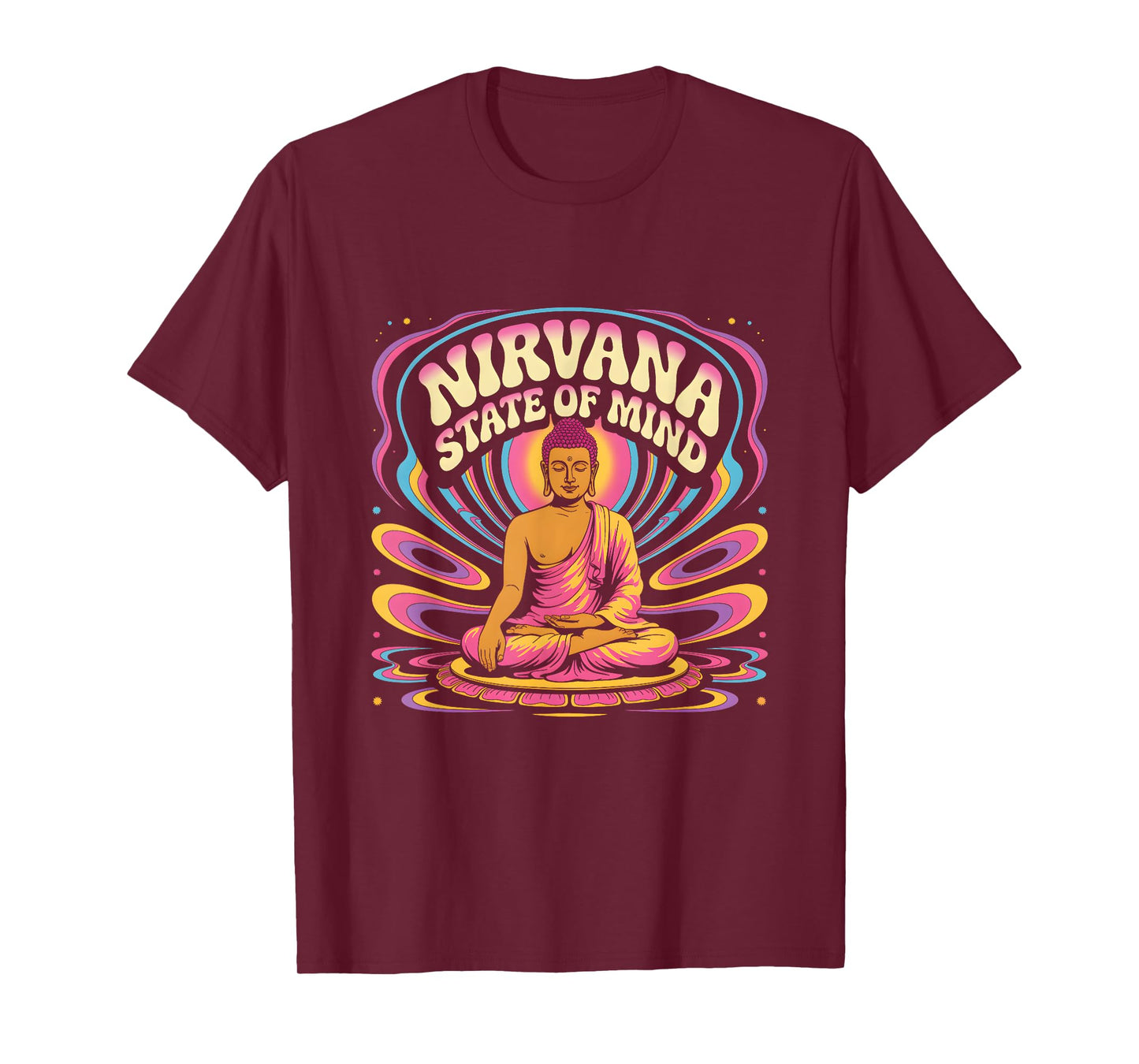 Buddhism Nirvana State a Mind Meditation Funny Buddha T-Shirt